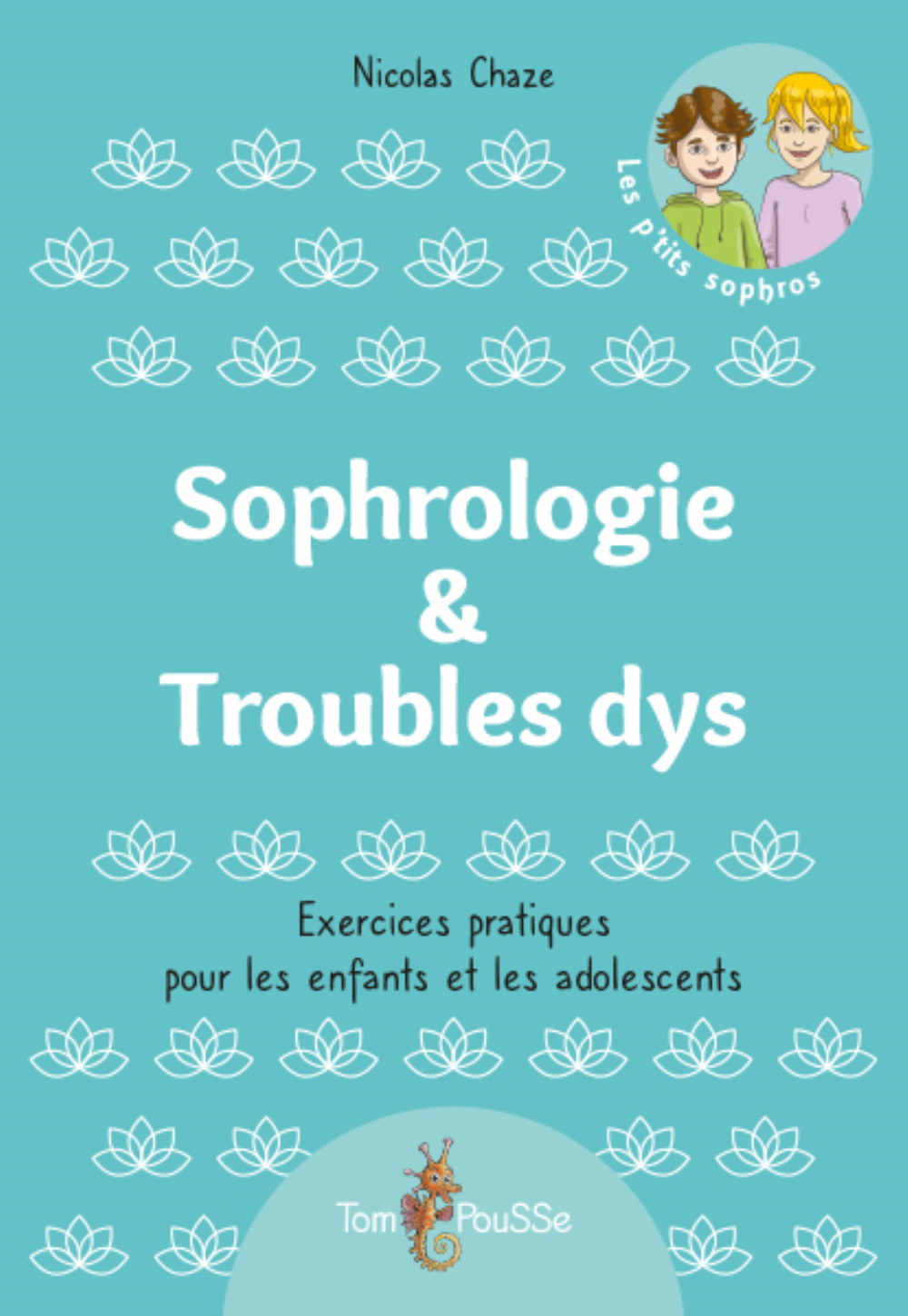 Sophrologie & Troubles dys
