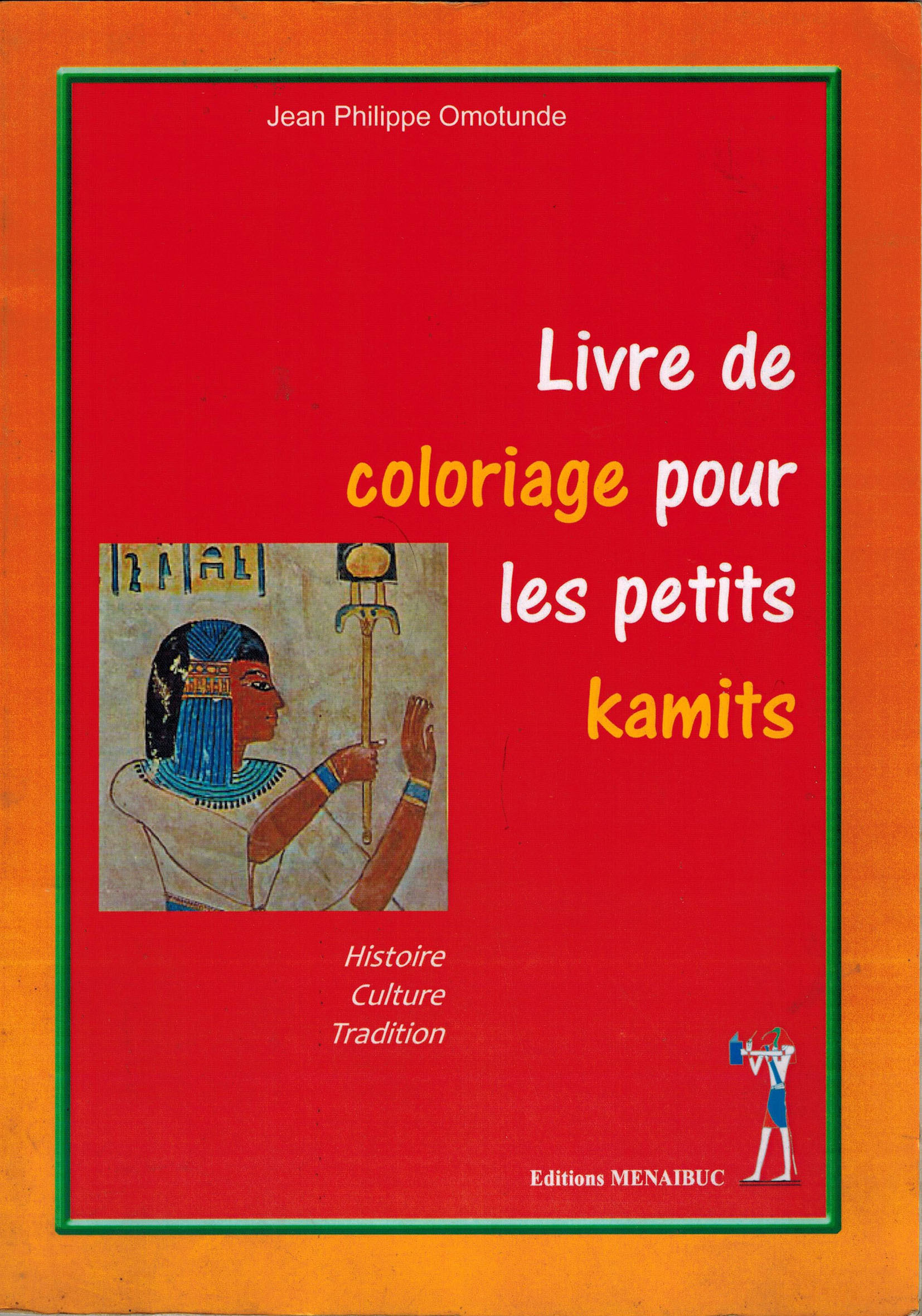 Livre de coloriage pour les petits kamits