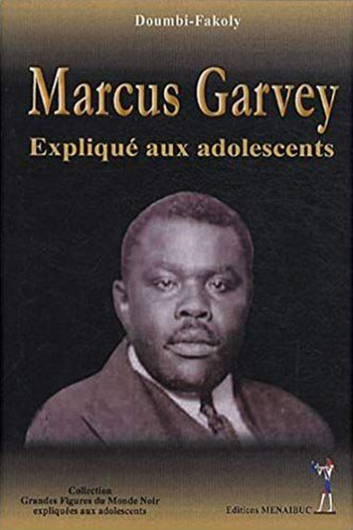 Marcus Garvey Expliqué aux adolescents