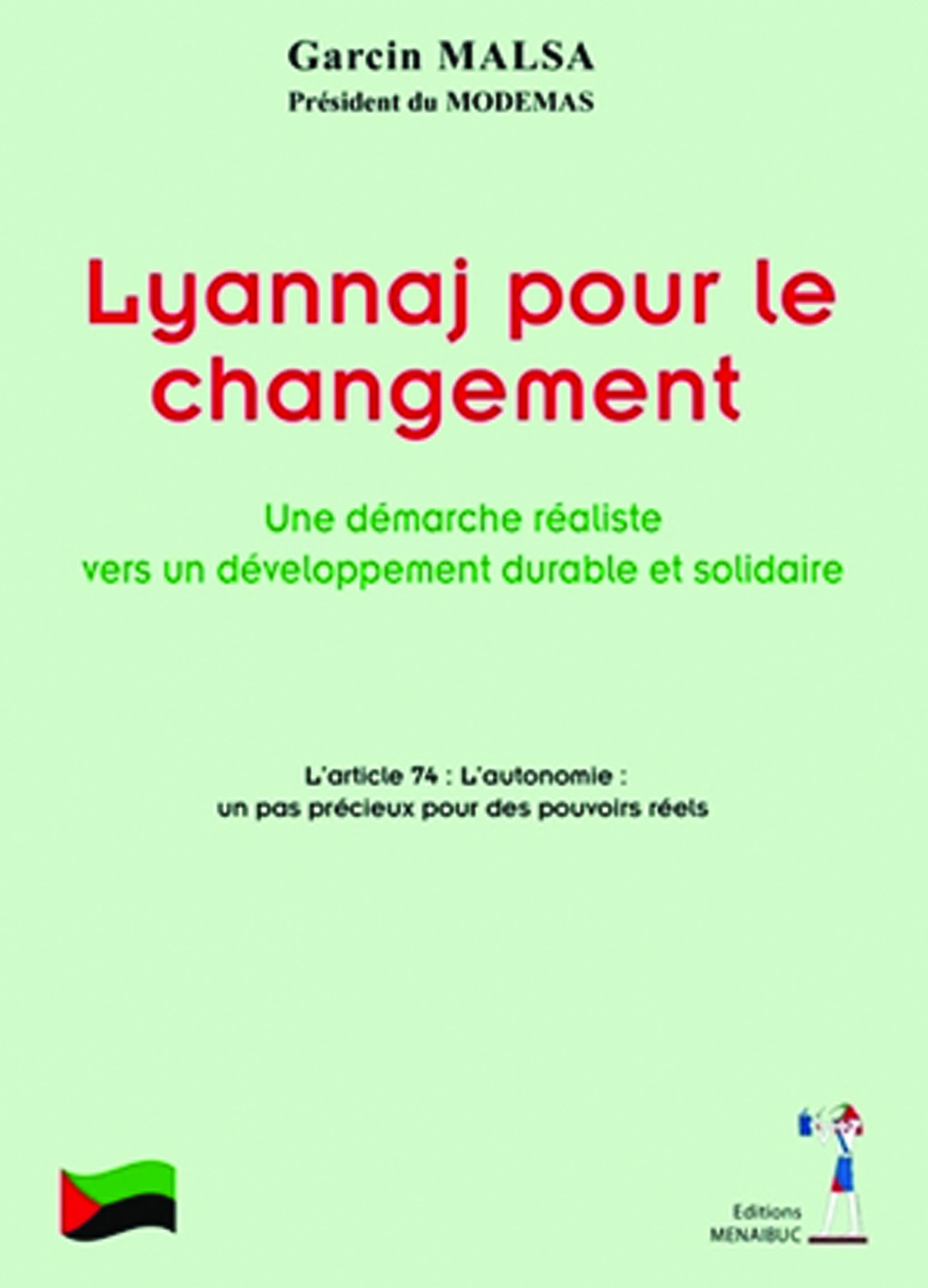 Lyannaj pour le changement