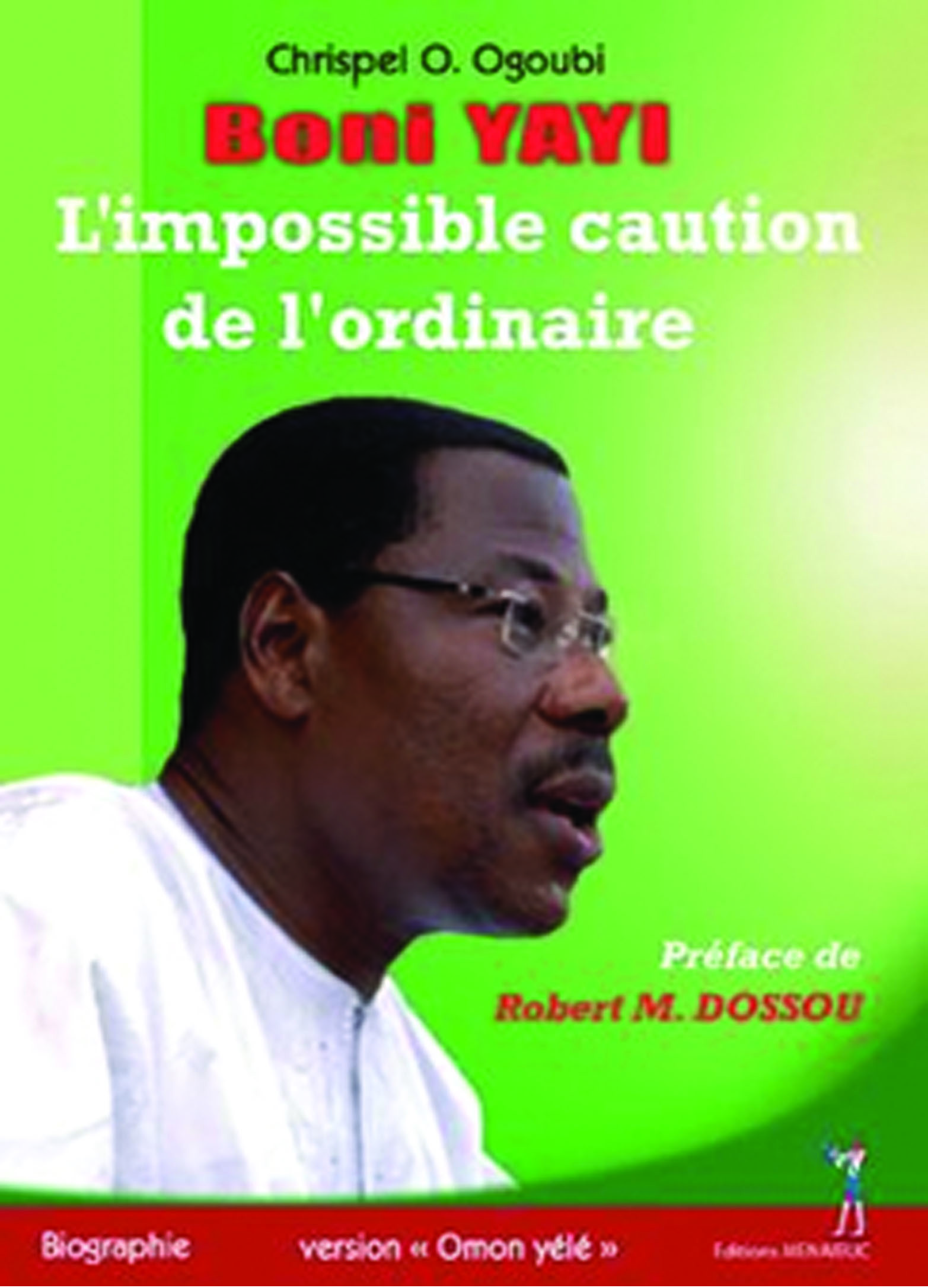 L'impossible caution de l'ordinaire