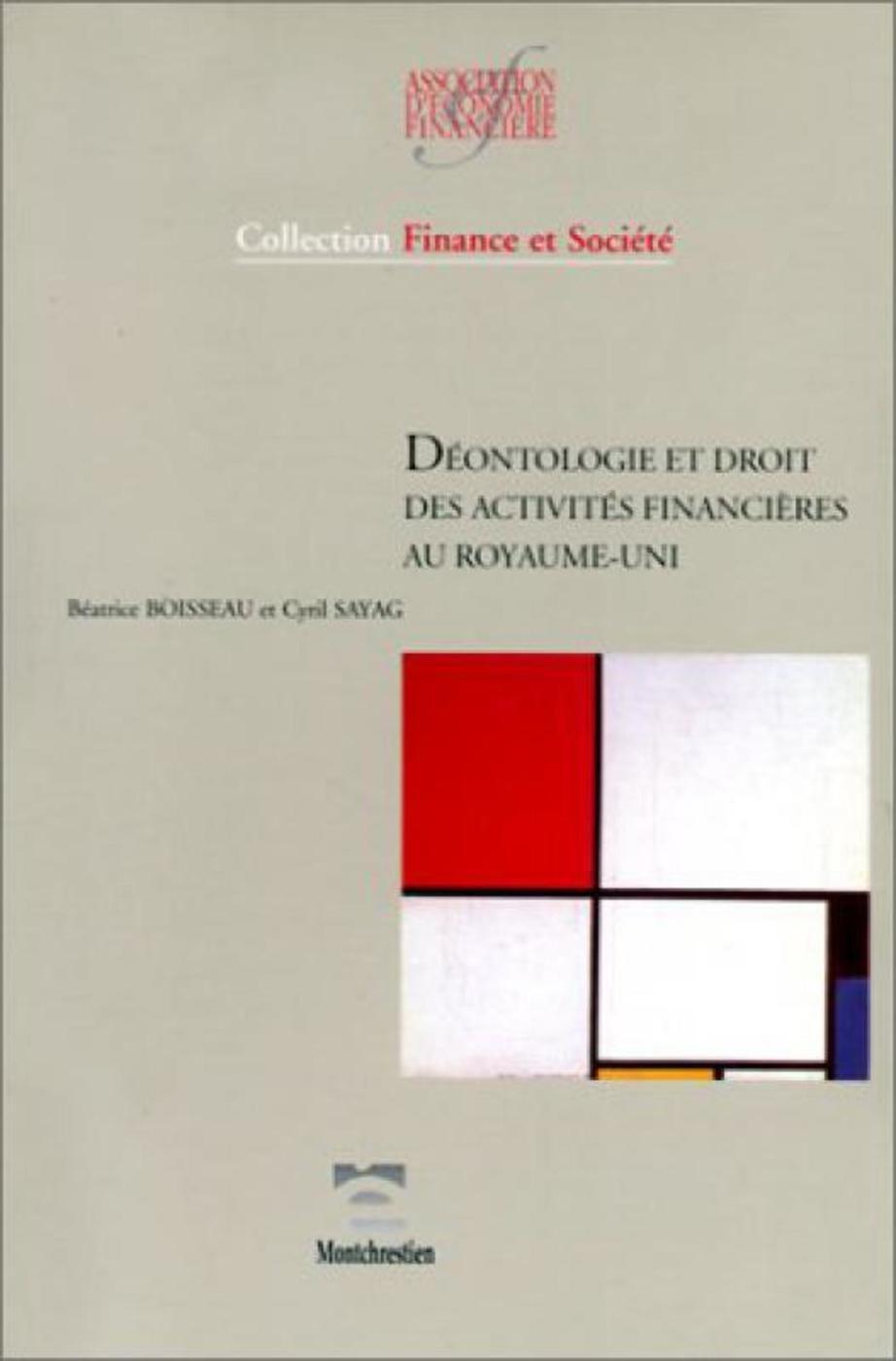 Déontologie et droit des activités financières au Royaume-Uni