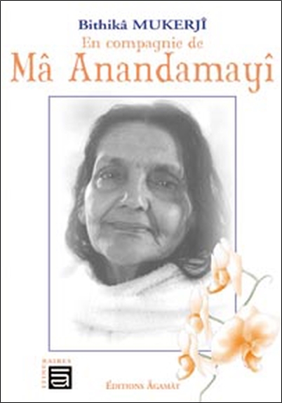 En compagnie de Ma Anandamayi
