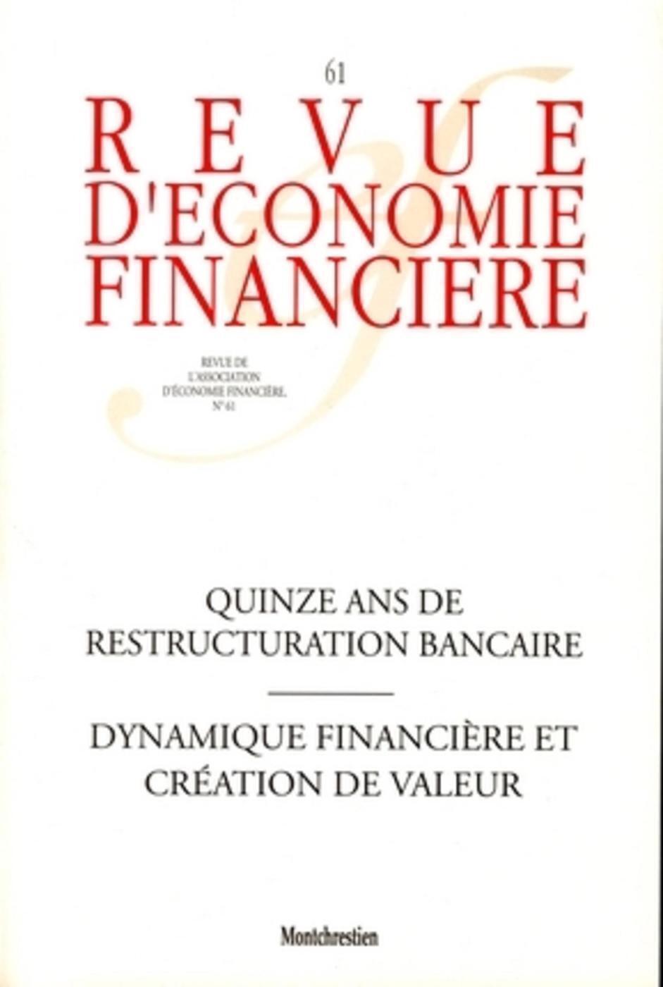 Quinze ans de restructuration bancaire
