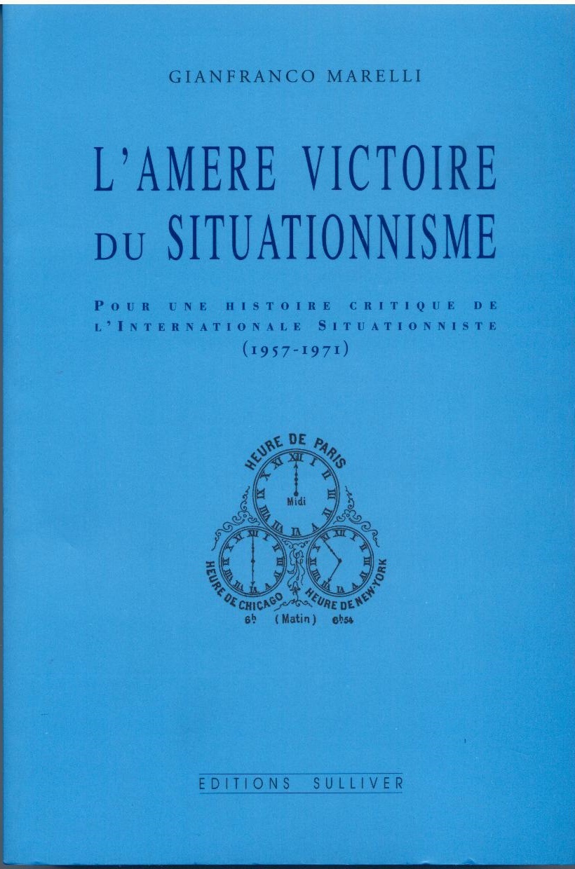 L'Amere Victoire Du Situationnisme