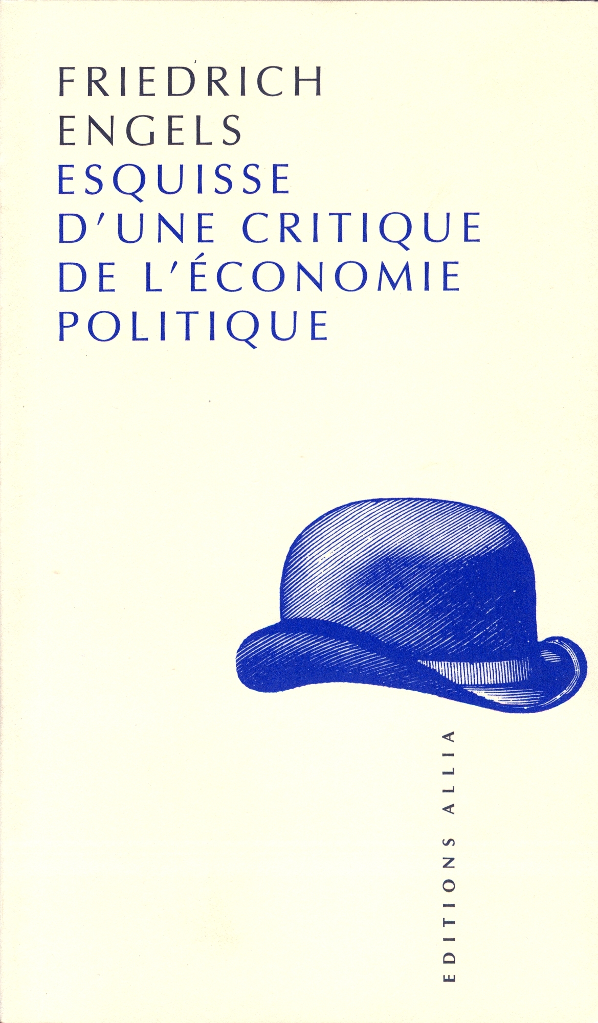 ESQUISSE D'UNE CRITIQUE DE L'ECONOMIE POLITIQUE