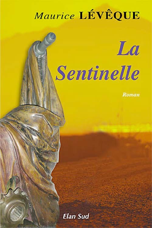 La sentinelle