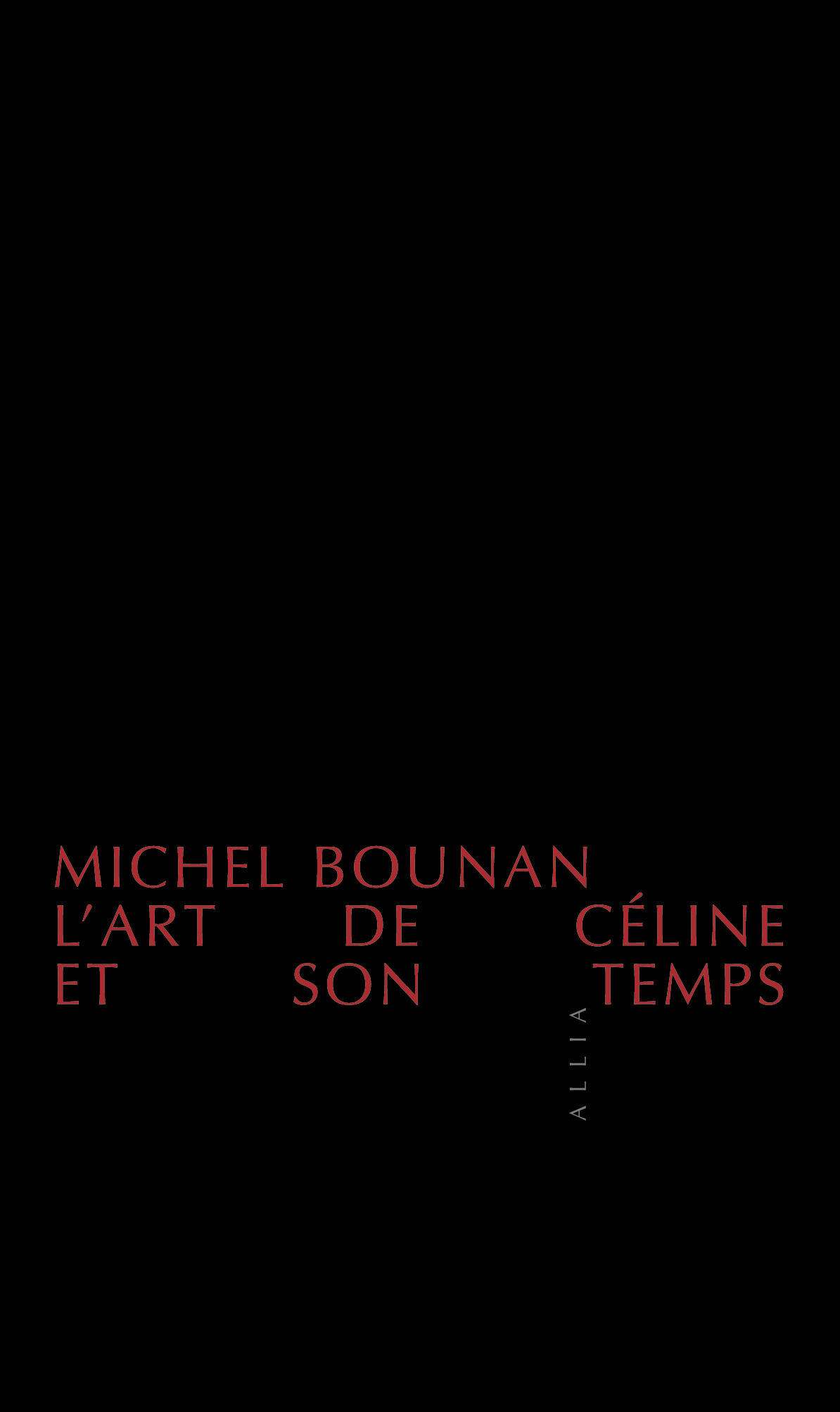 L'ART DE CELINE ET SON TEMPS