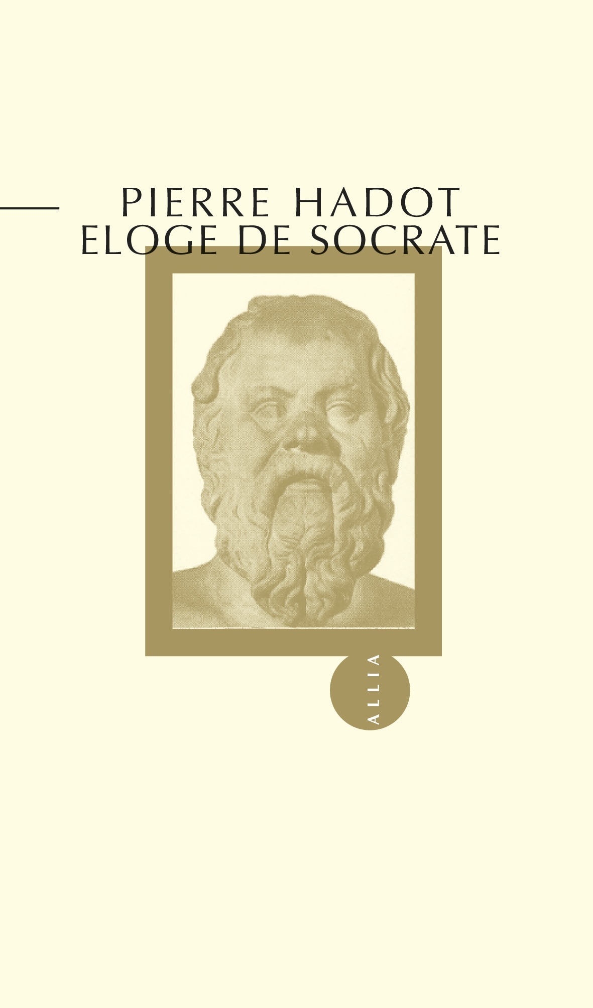 ELOGE DE SOCRATE