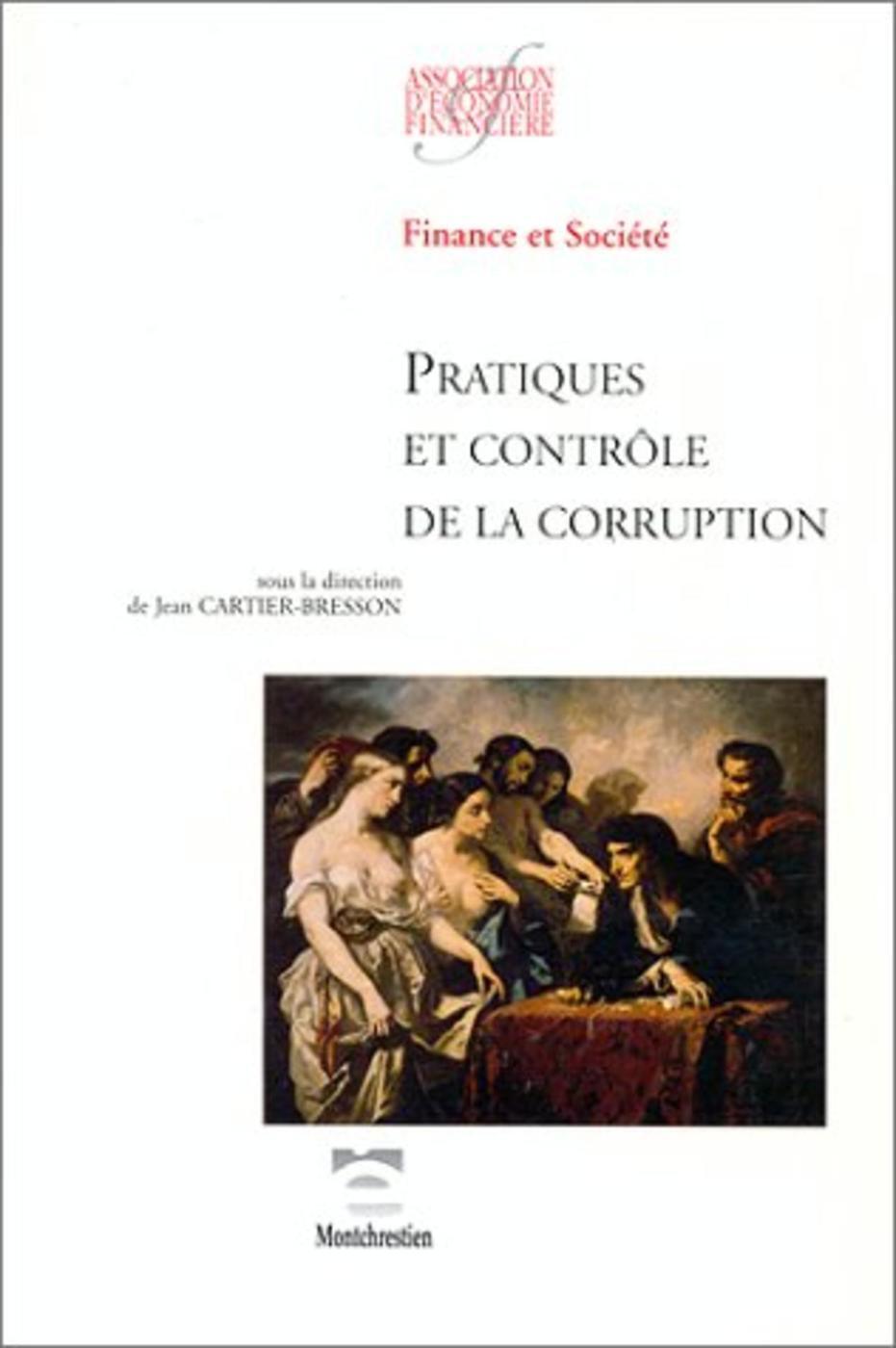 Pratiques et contrôles de la corruption