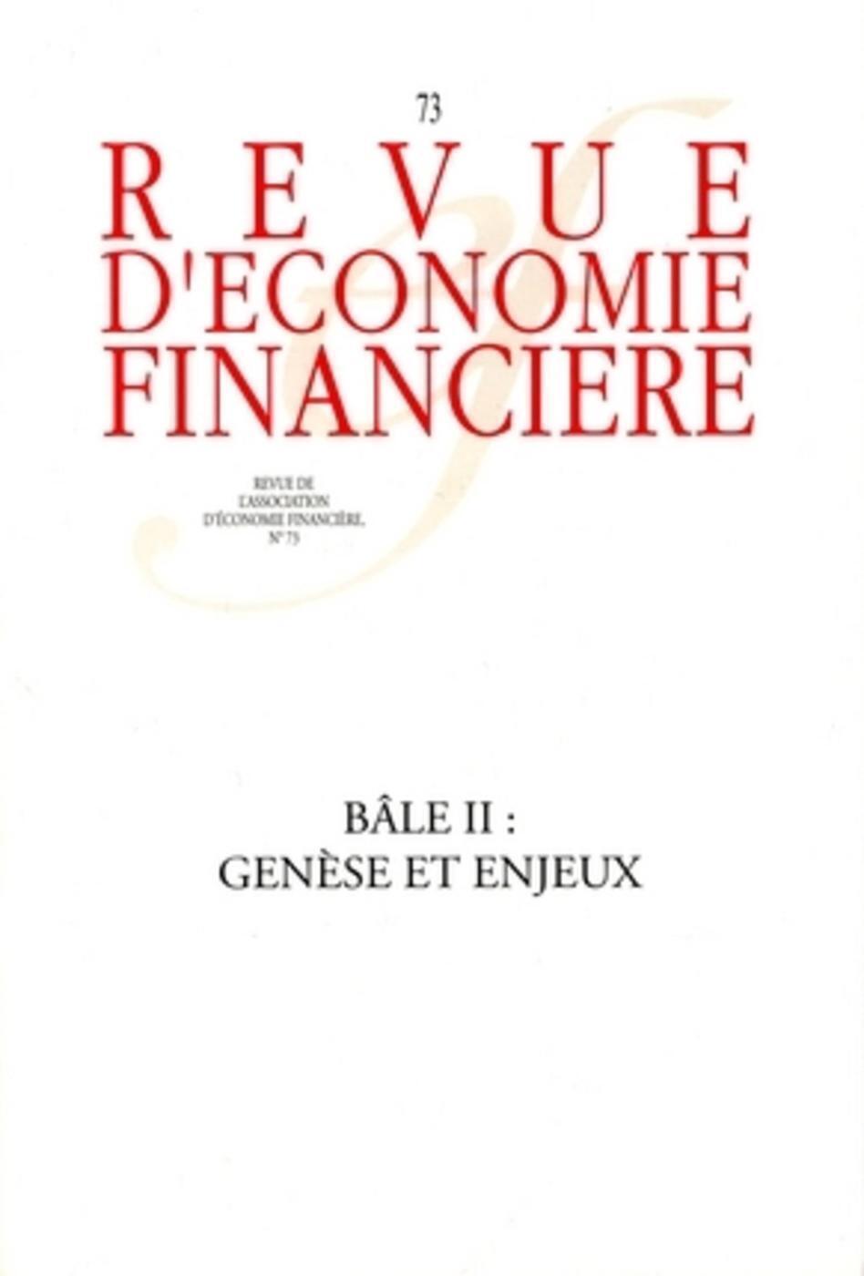 Bâle II : génèse et enjeux