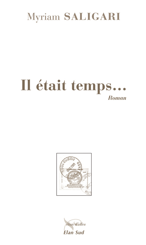 Il était temps…