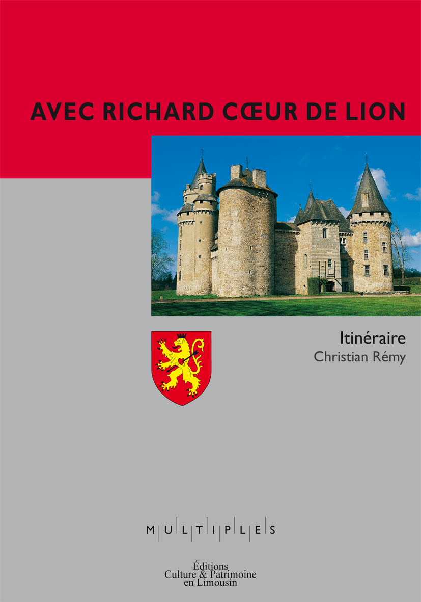 AVEC RICHARD COEUR DE LION - ITINERAIRE