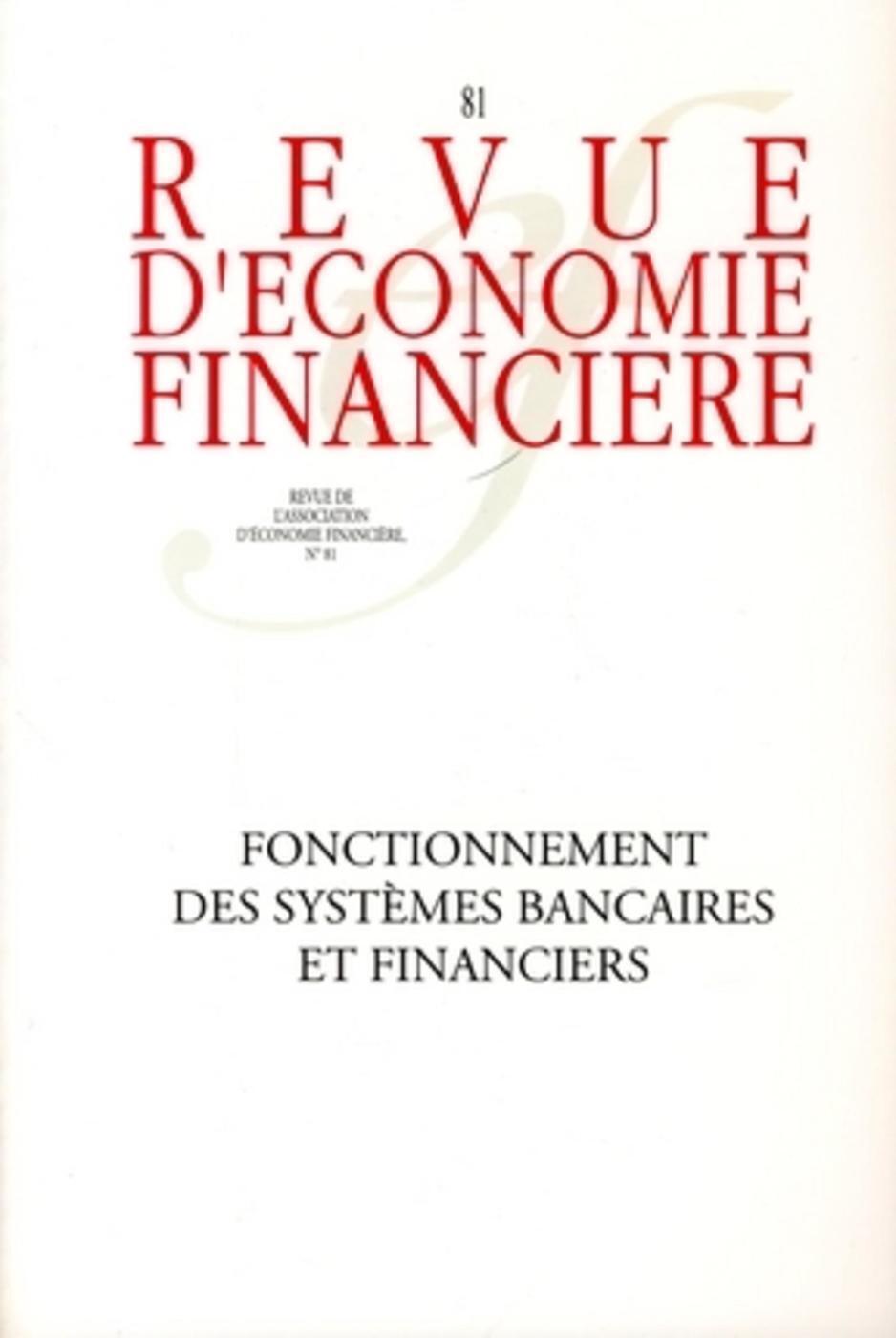 Fonctionnement des systèmes bancaires et financiers - N°81