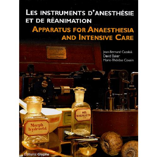Les instruments d'anesthésie et de réanimation - France, Allemagne et Royaume-Uni (1847-1970)