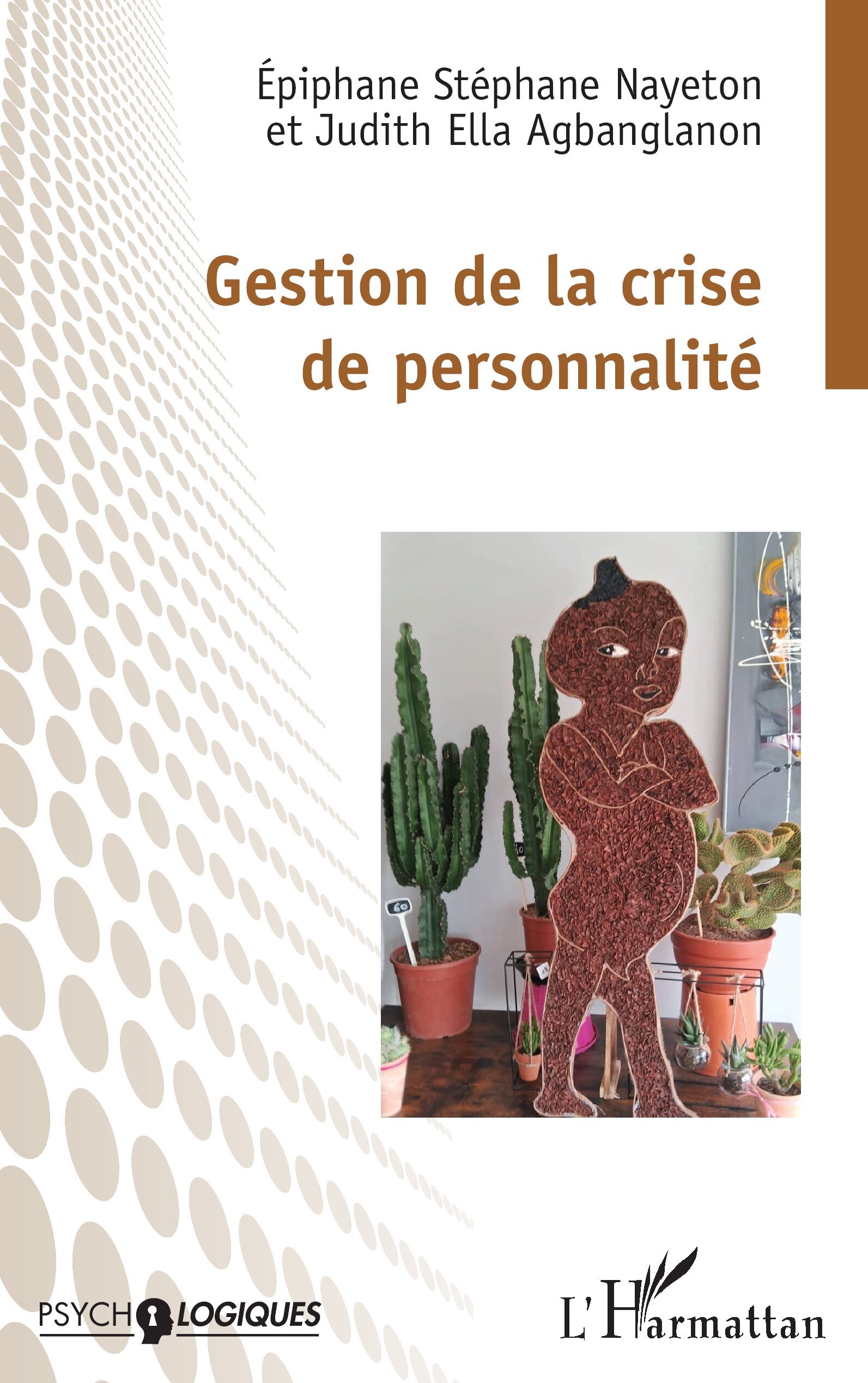Gestion de la crise  de personnalité