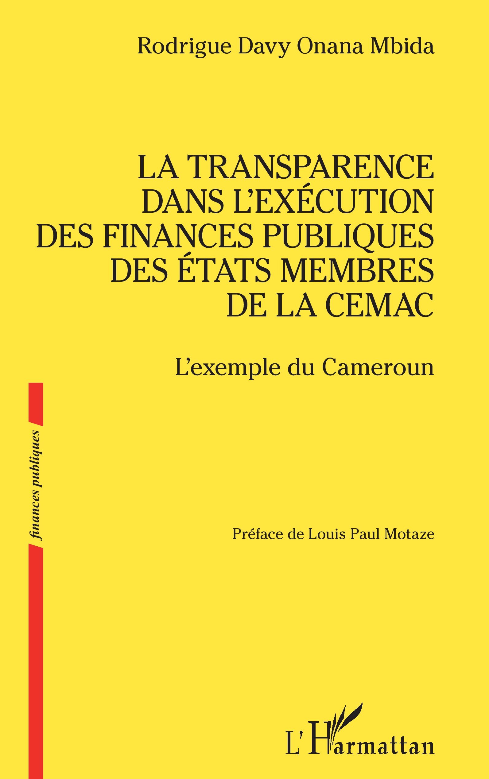 La transparence dans l’exécution des finances publiques des États membres de la CEMAC