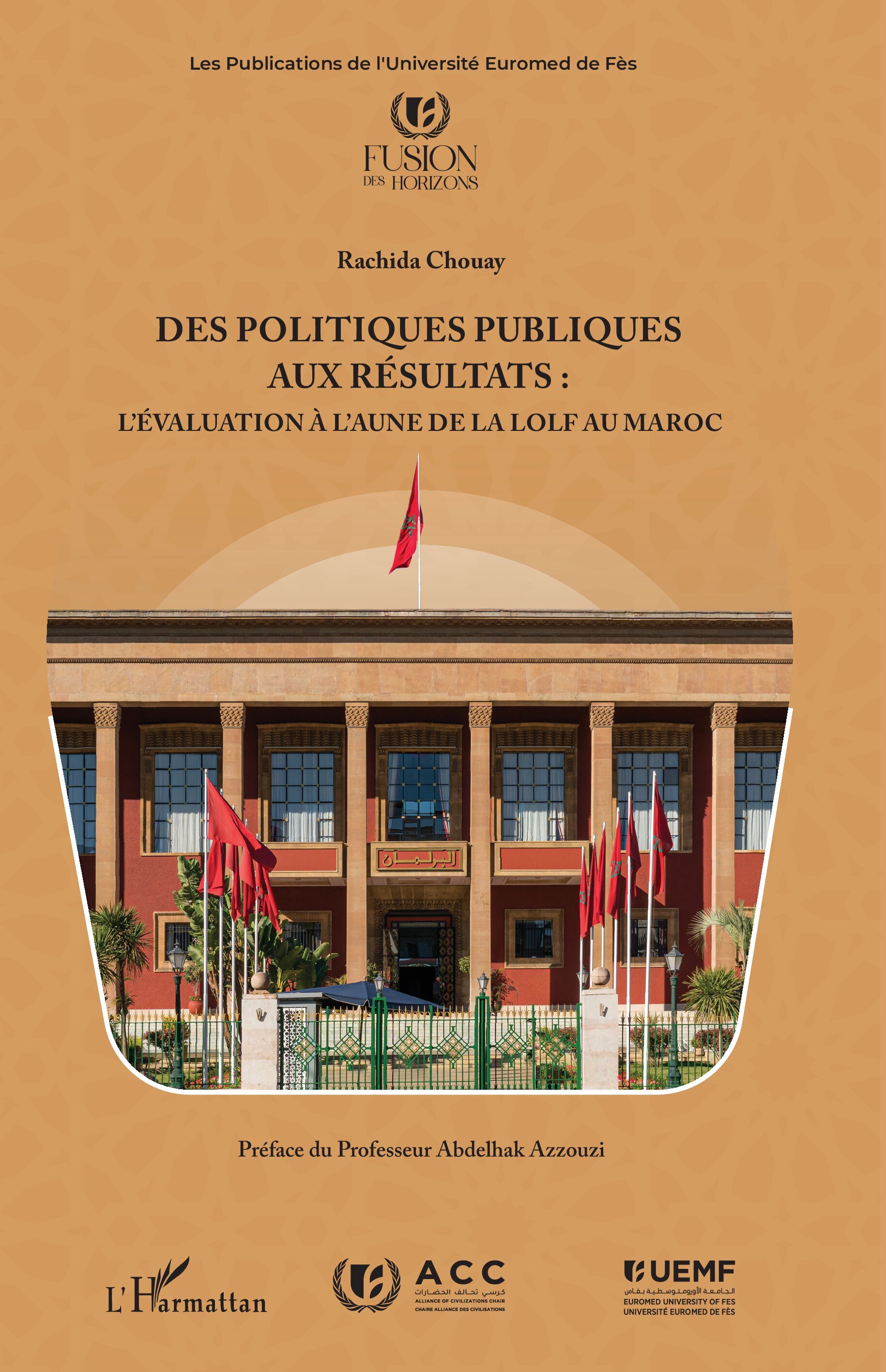 Des politiques publiques aux résultats : l’évaluation à l’aune de la LOLF au Maroc
