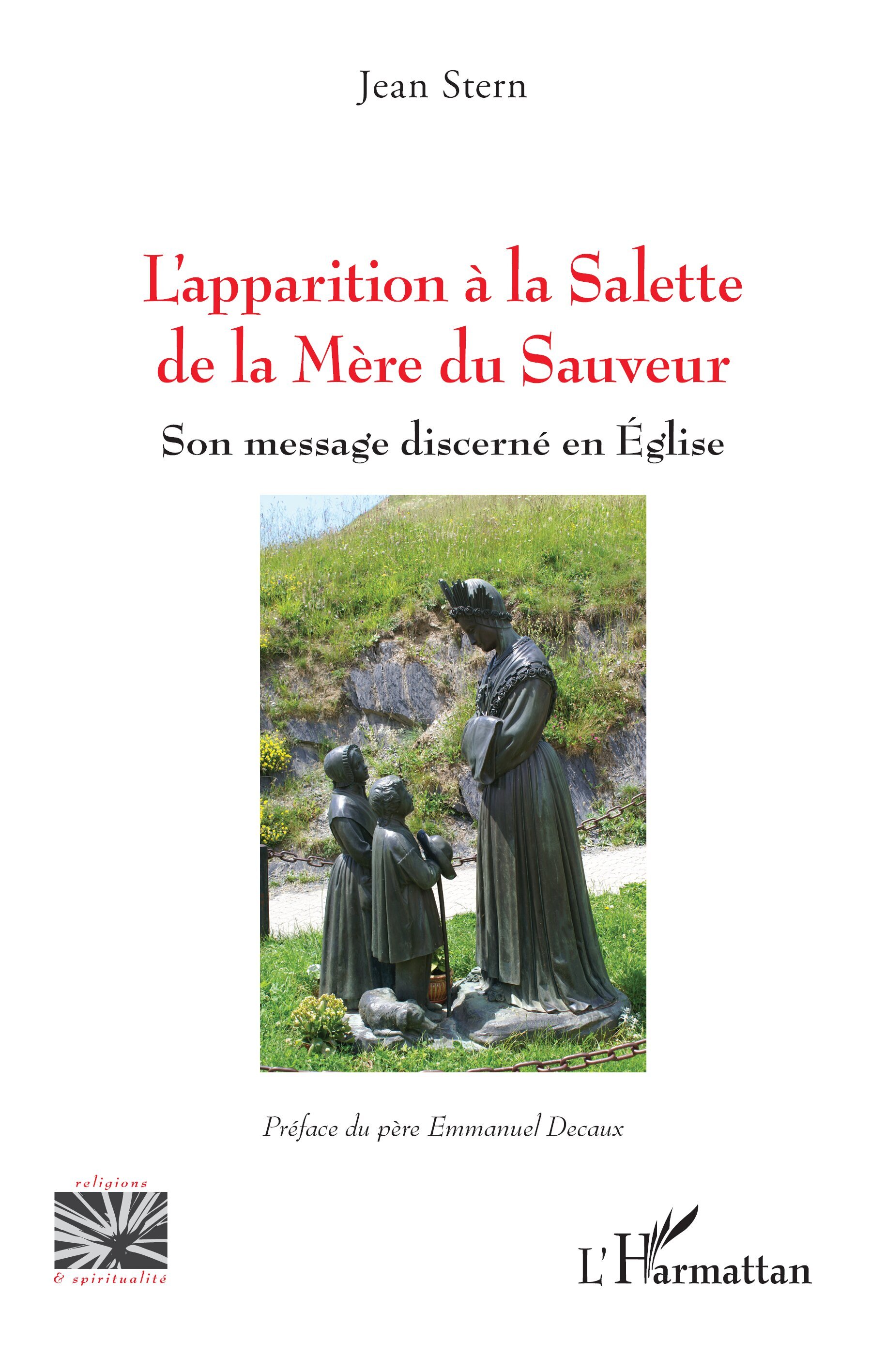 L’apparition à la Salette de la Mère du Sauveur