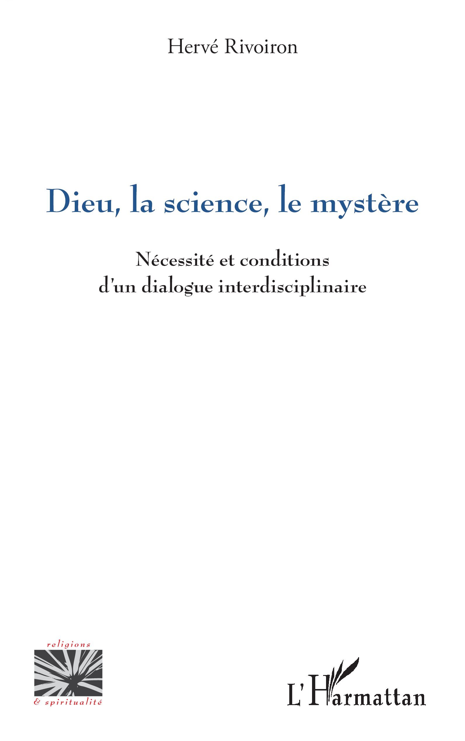 Dieu, la science, le mystère