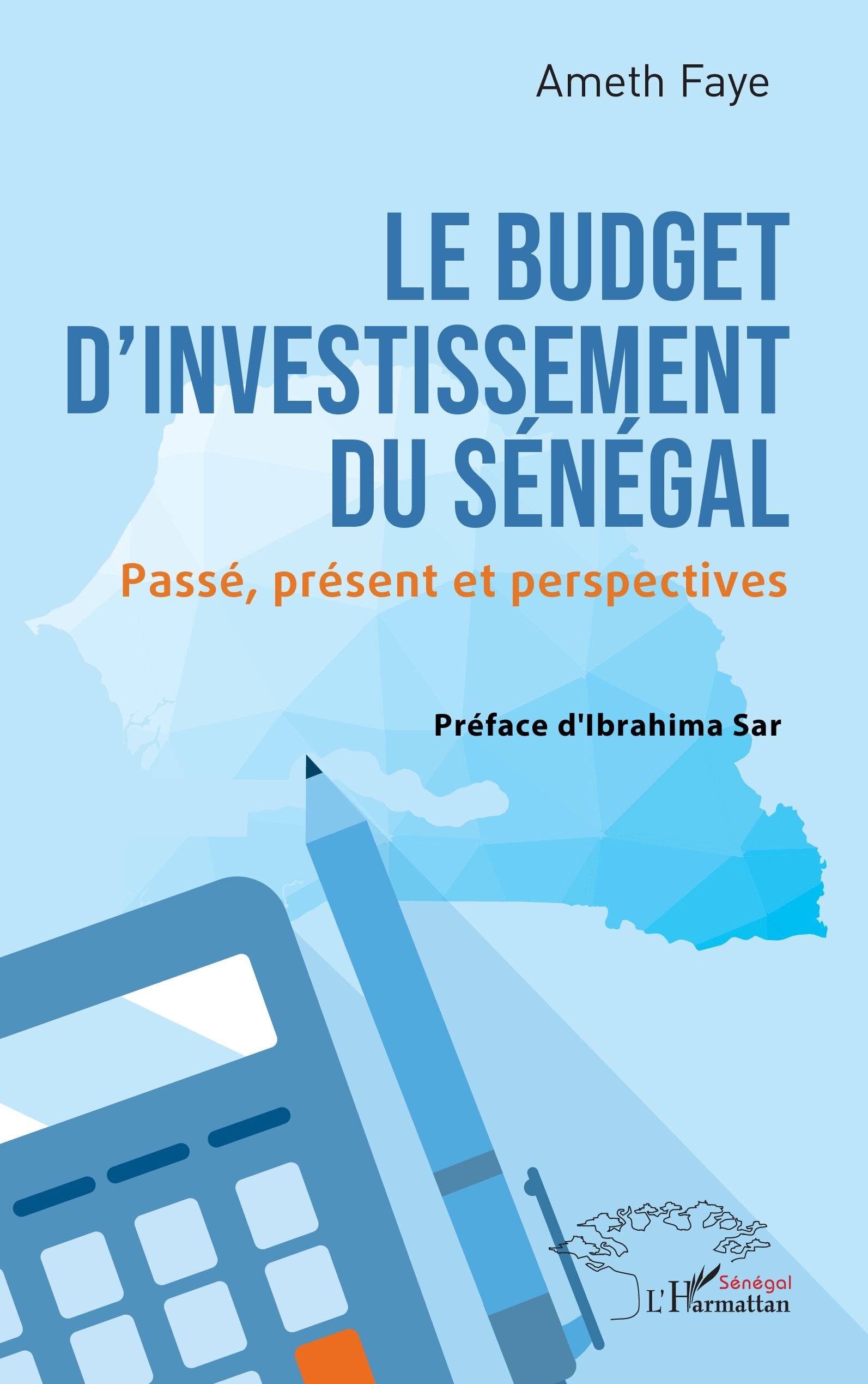 Le budget d’investissement du Sénégal