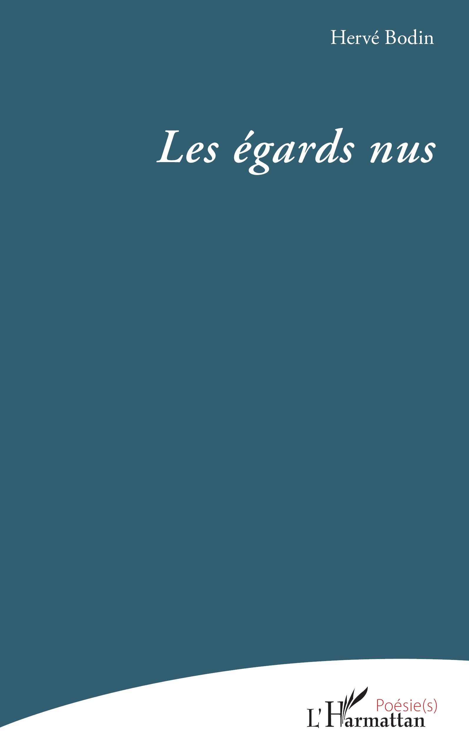 Les égards nus