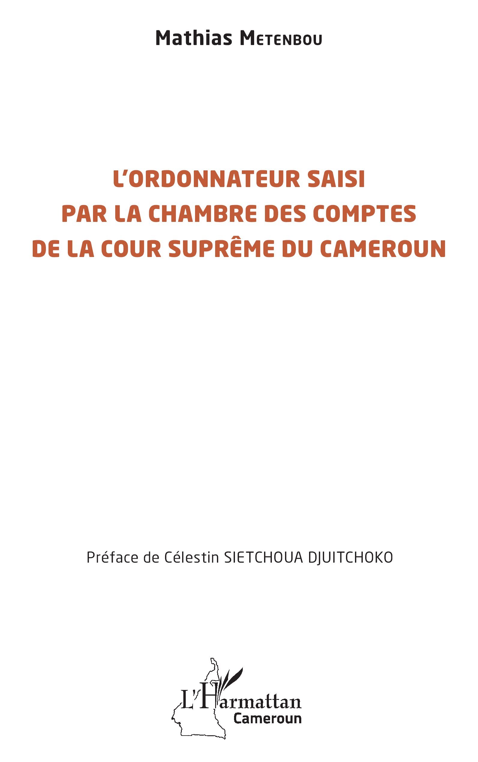 L’ordonnateur saisi par la Chambre  des comptes de la Cour suprême du Cameroun