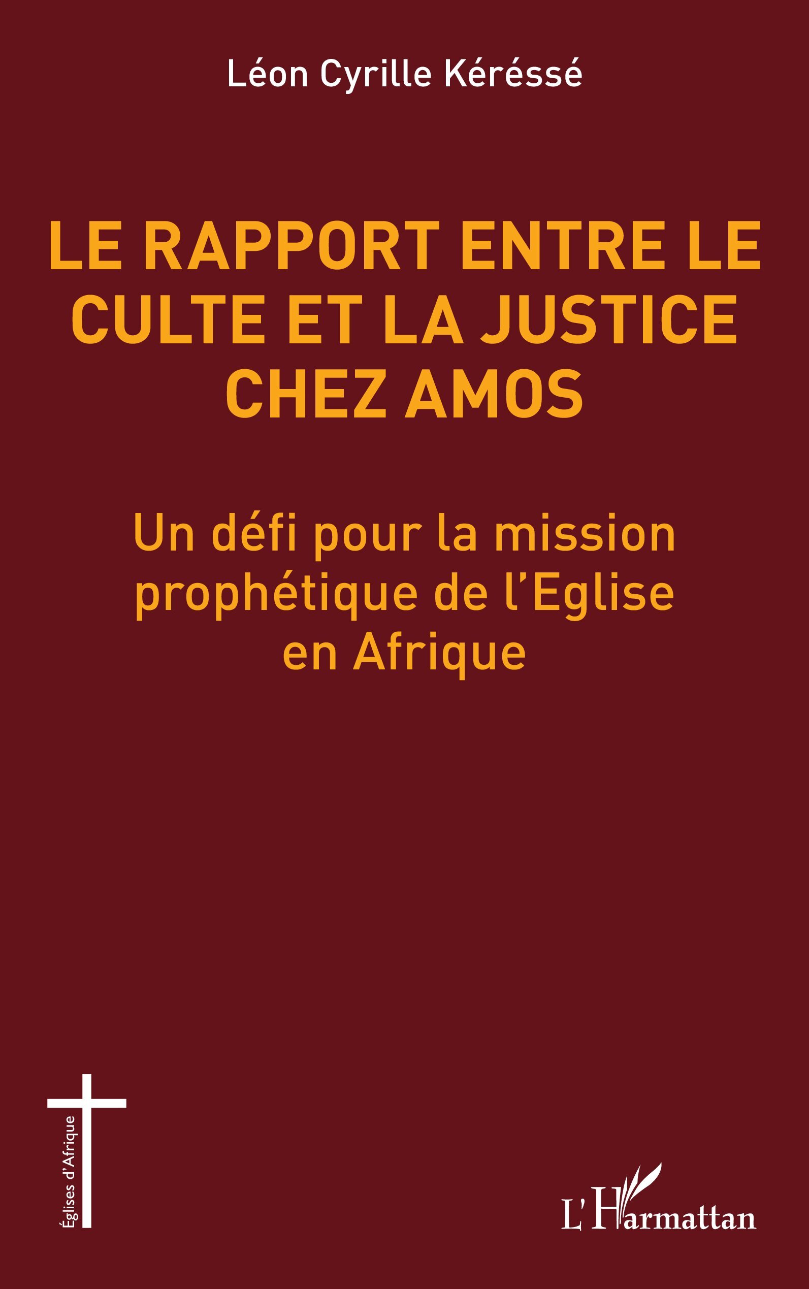Le rapport entre le culte et la justice chez Amos