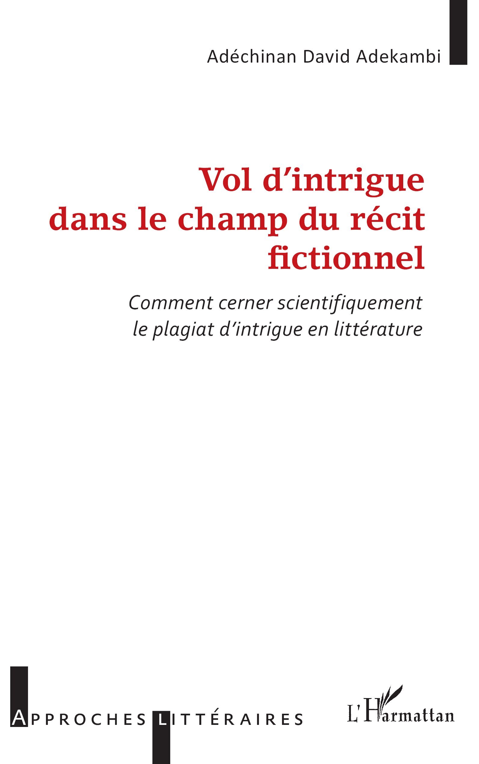 Vol d’intrigue dans le champ du récit fictionnel