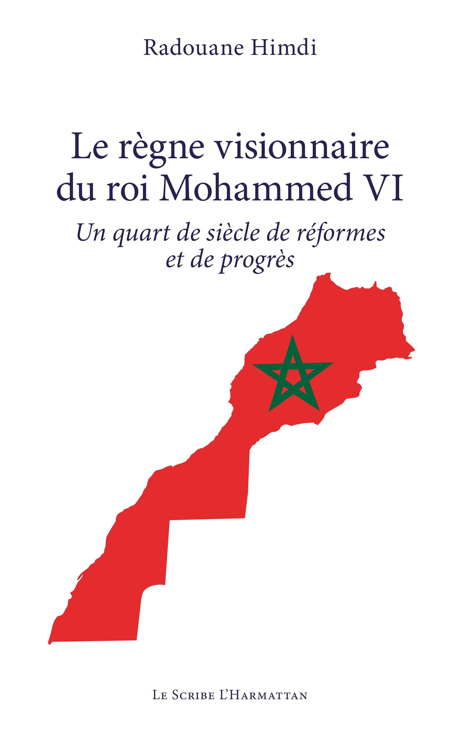 Le règne visionnaire du roi Mohammed VI