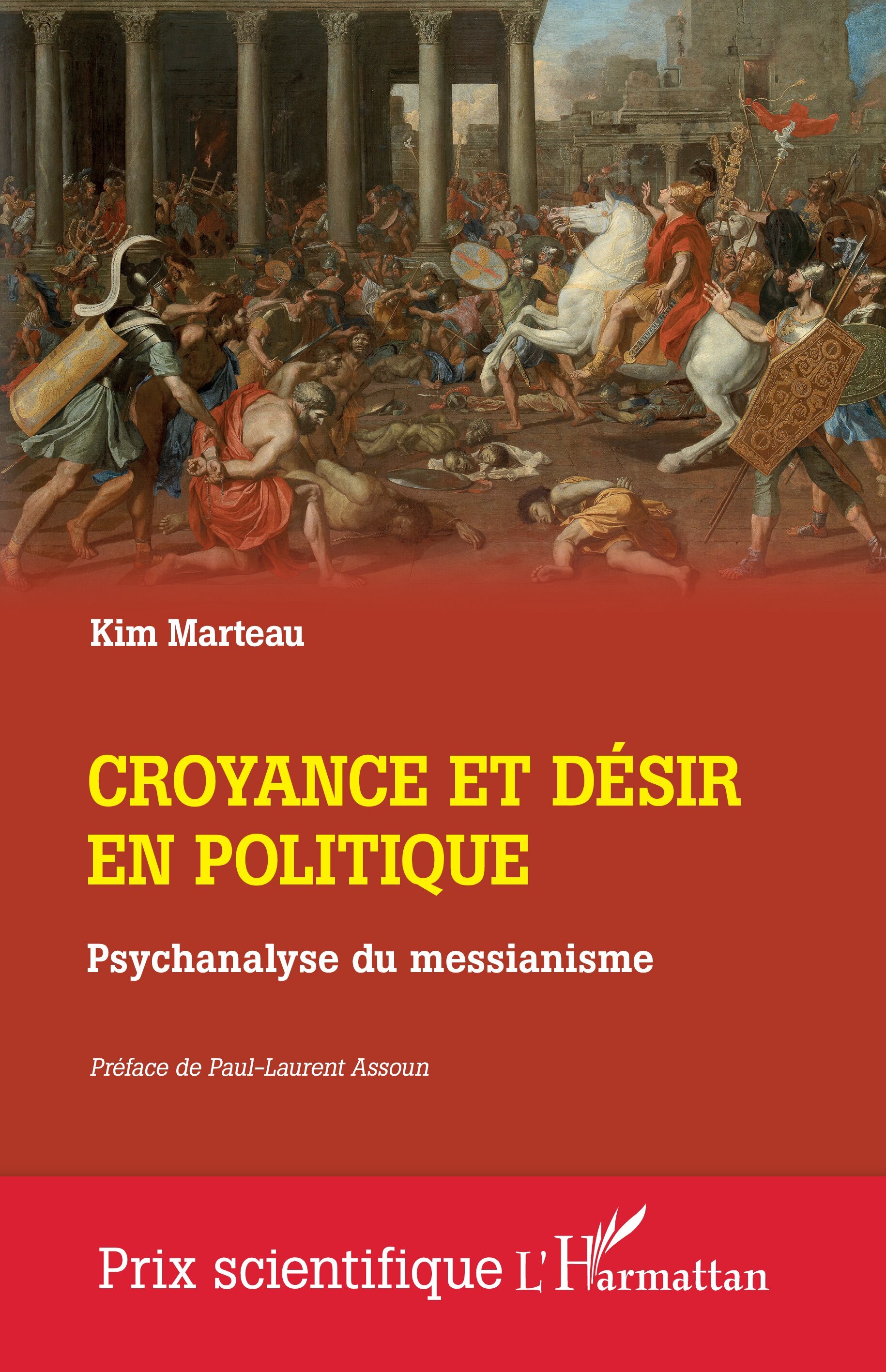 Croyance et désir en politique