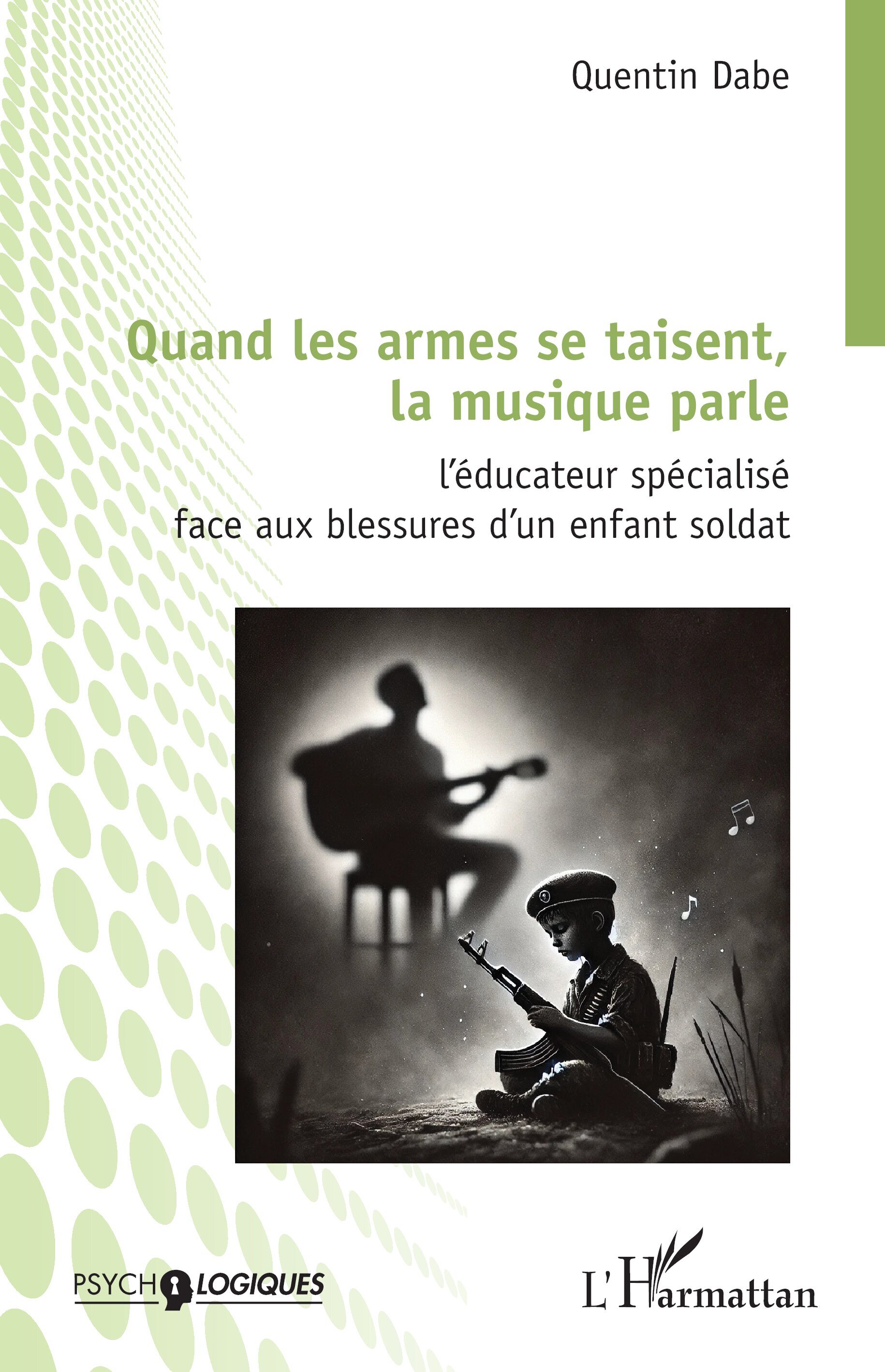 Quand les armes se taisent,  la musique parle