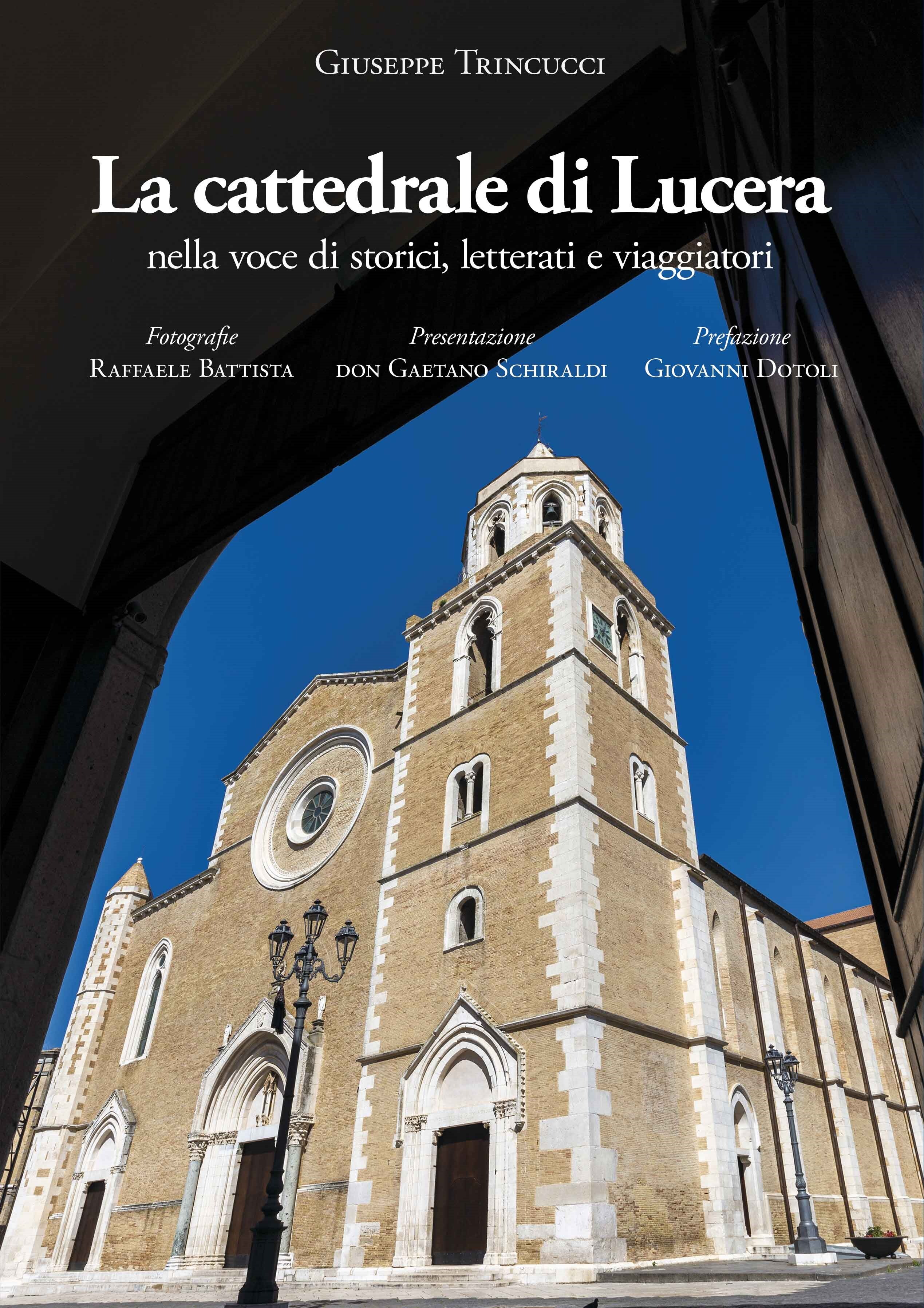 La Cattedrale di Lucera nella voce di storici
