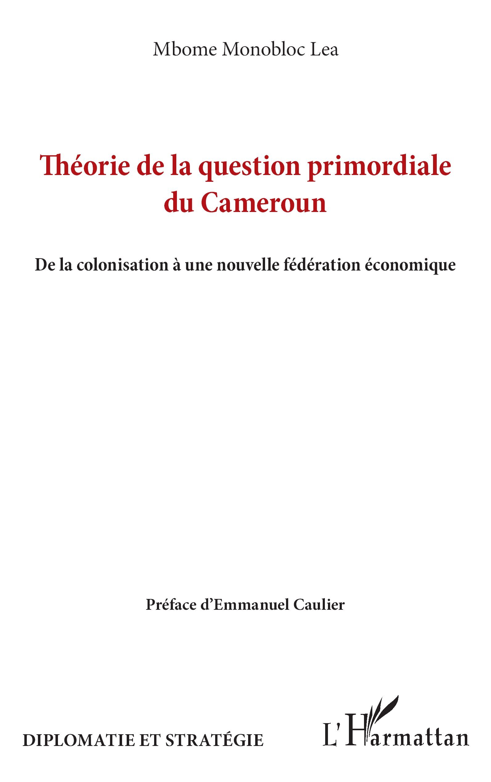 Théorie de la question primordiale du Cameroun