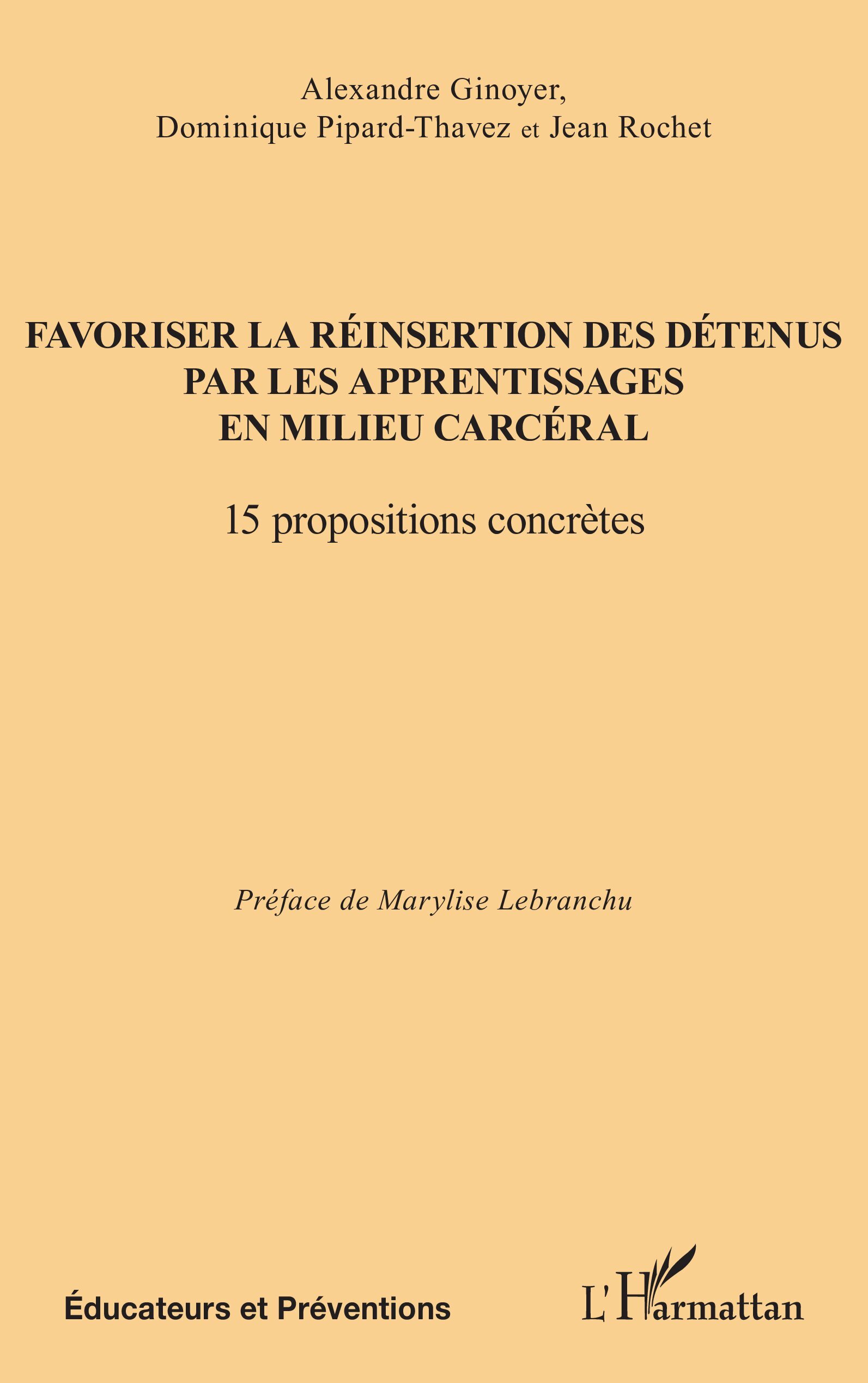 Favoriser la réinsertion des détenus par les apprentissages en milieu carcéral