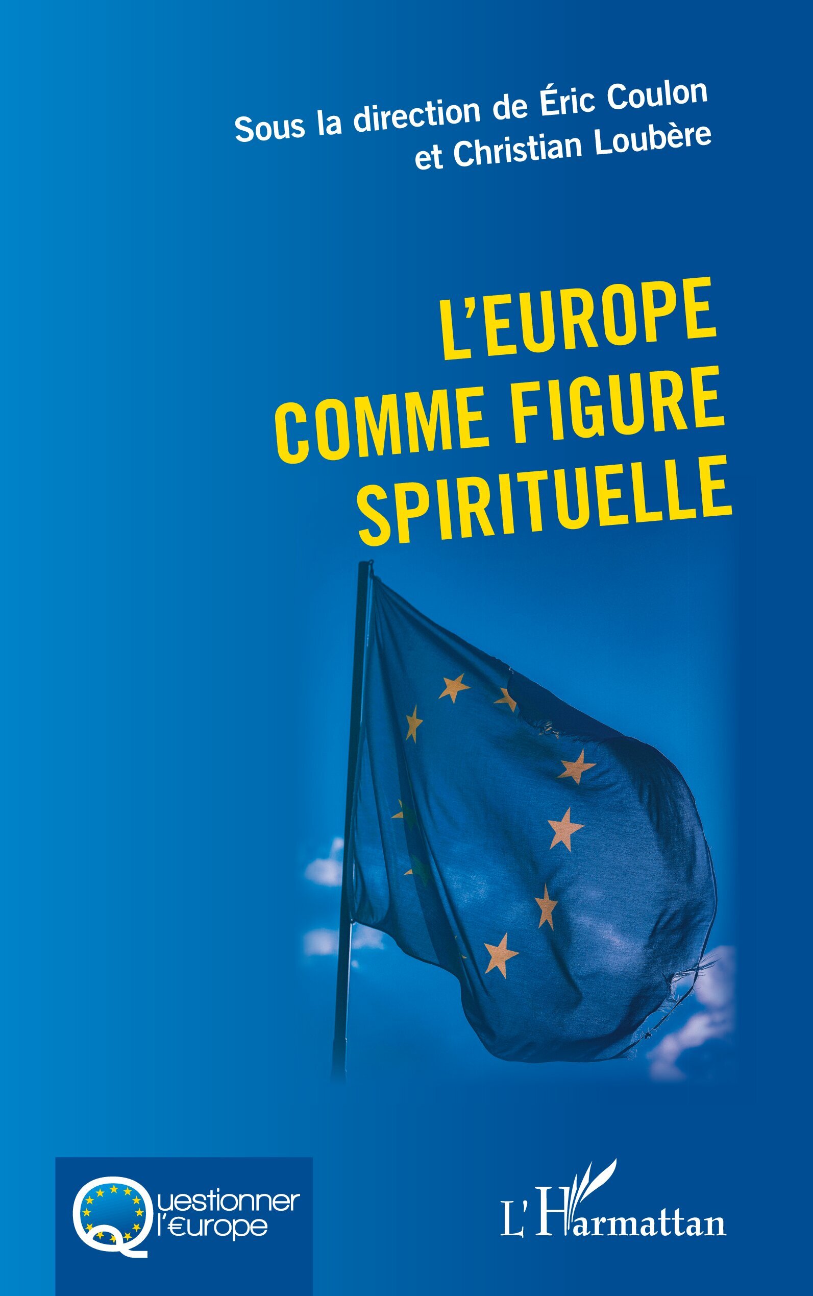 L'Europe comme figure spirituelle