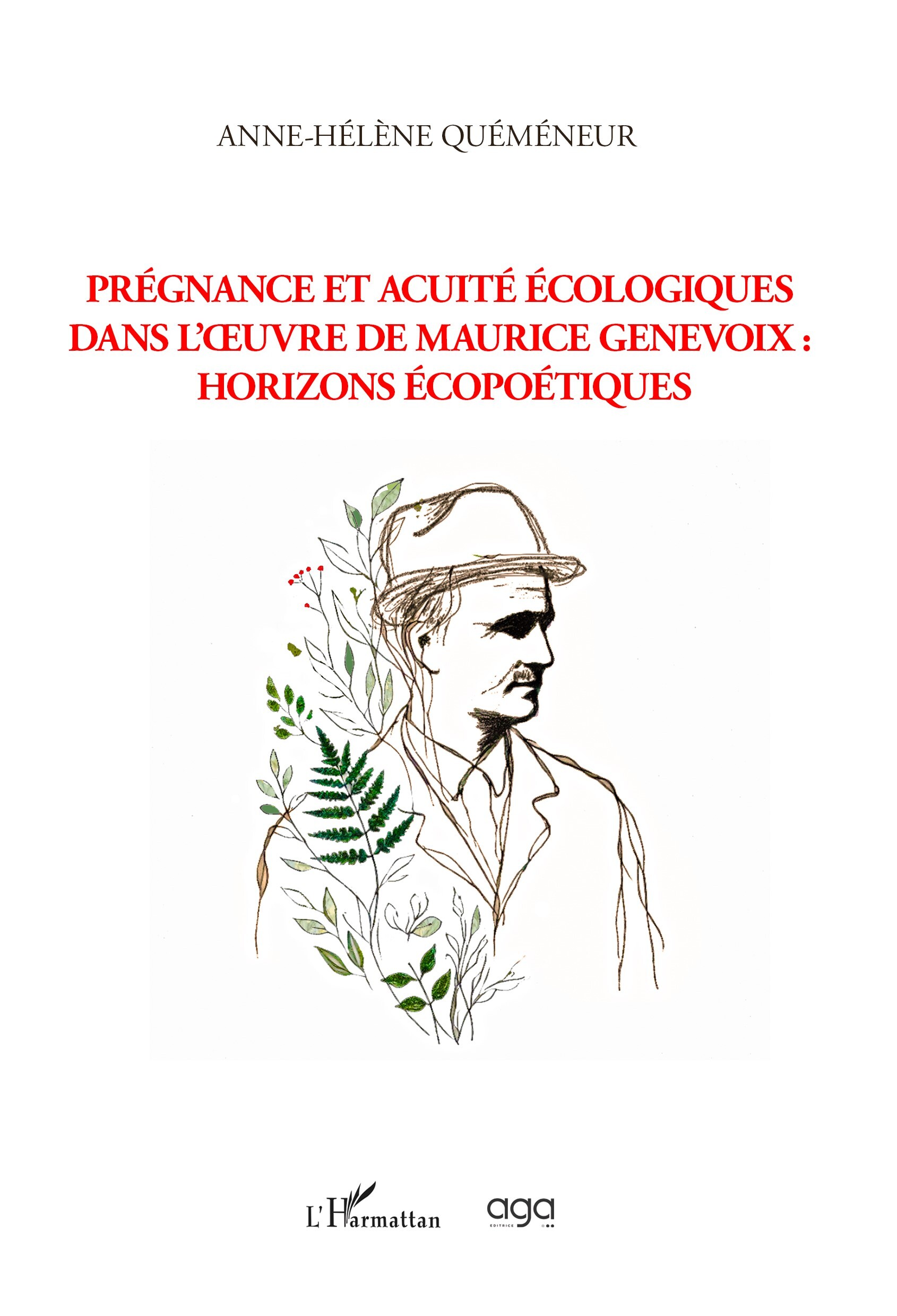 Prégnance et acuité écologiques dans l'œuvre de Maurice Genevoix : Horizons écopoétiques