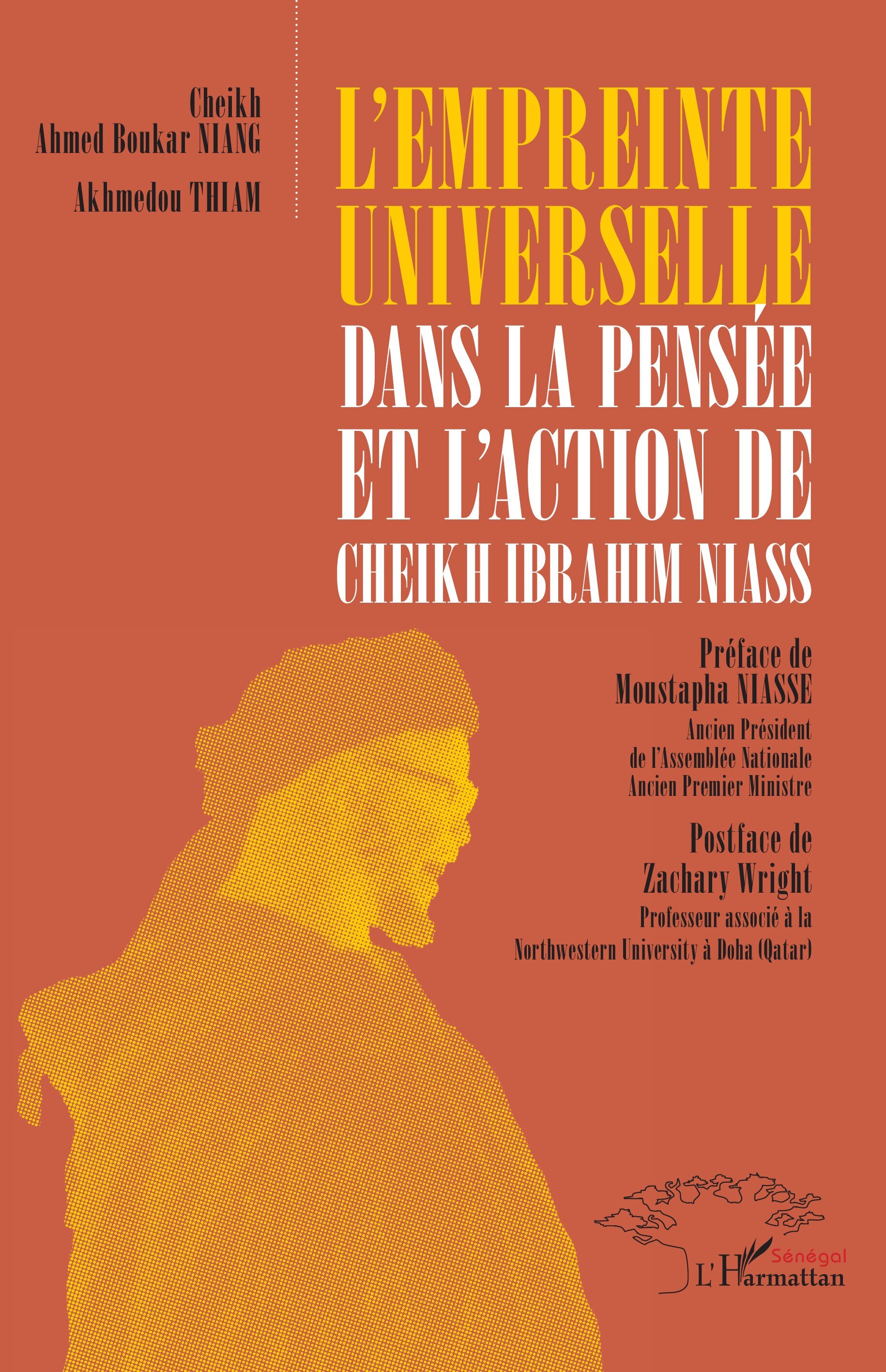 L'empreinte universelle dans la pensée et l'action de Cheikh Ibrahim Niass