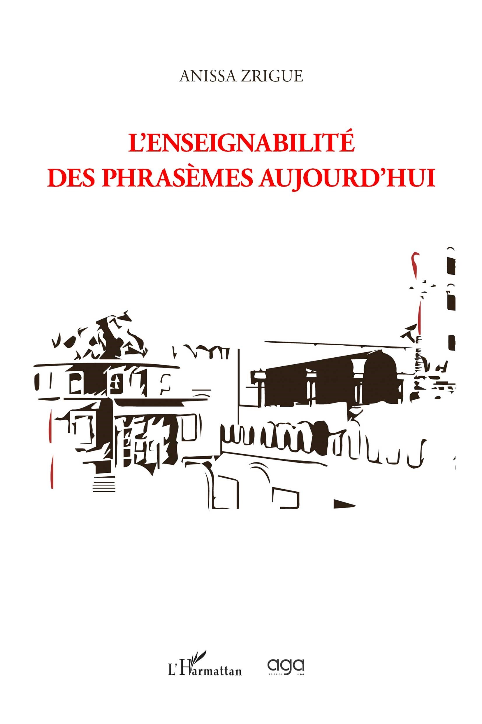 L'enseignabilité des phrasèmes aujourd'hui