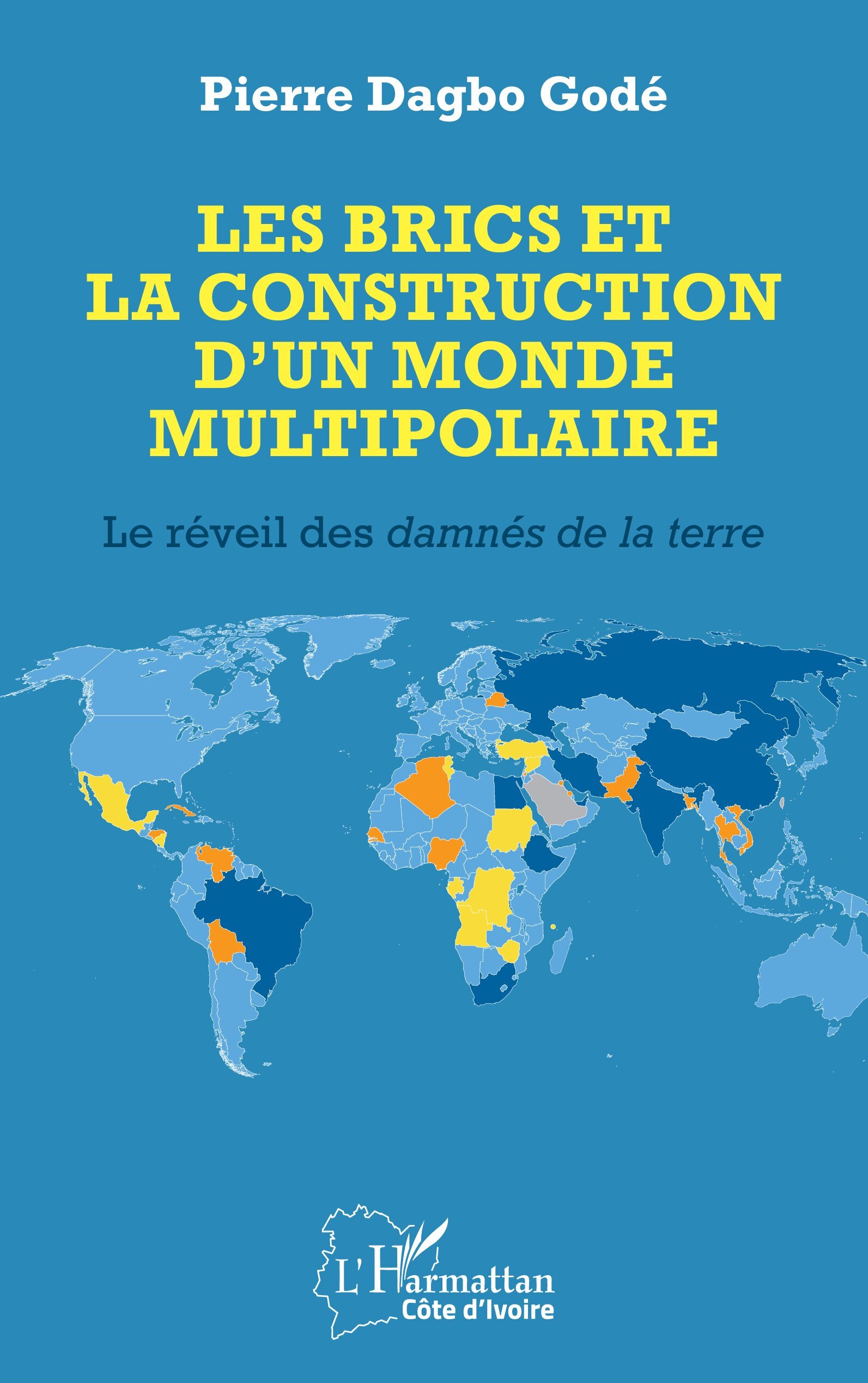 Les BRICS et la construction d’un monde multipolaire