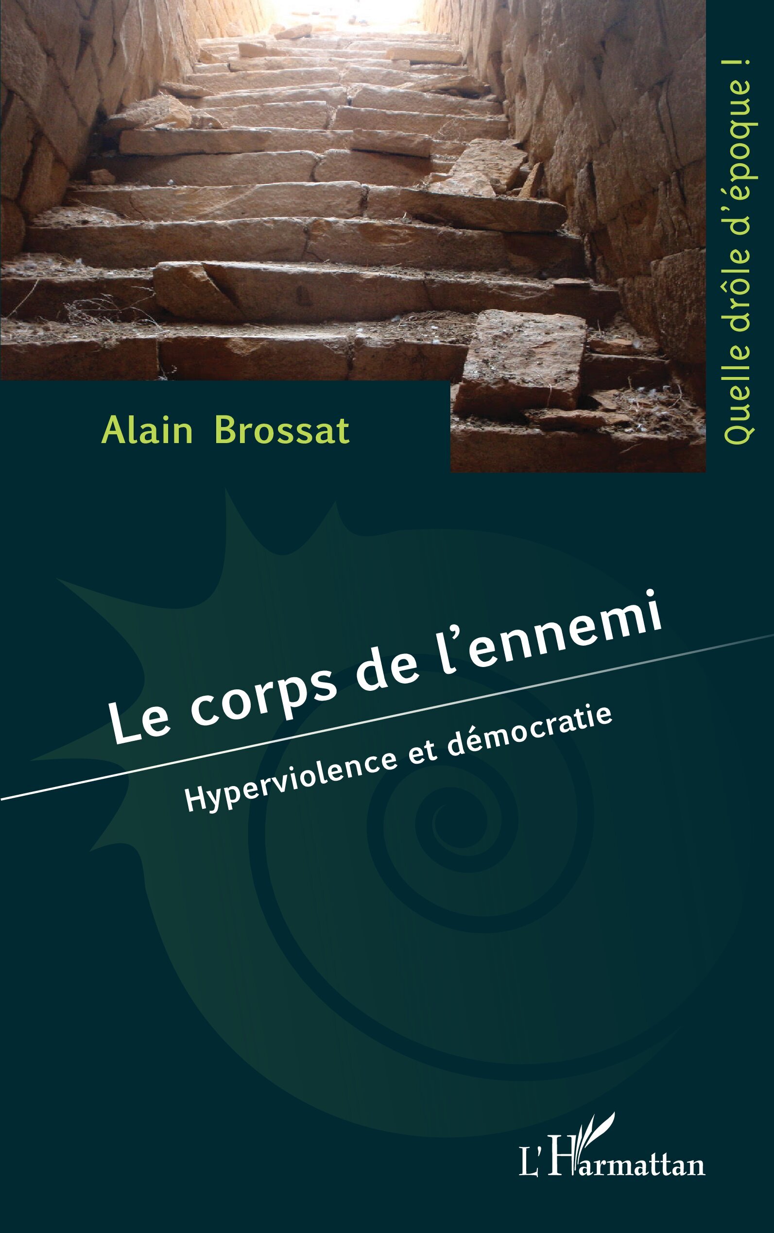 Le corps de l’ennemi
