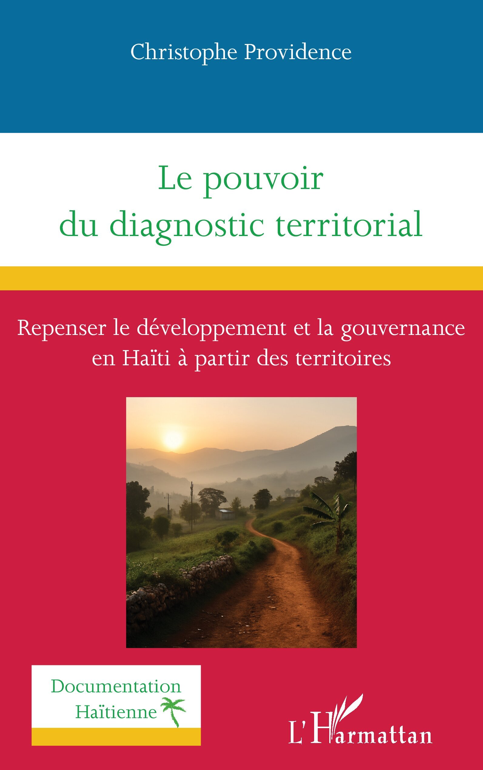 Le pouvoir du diagnostic territorial