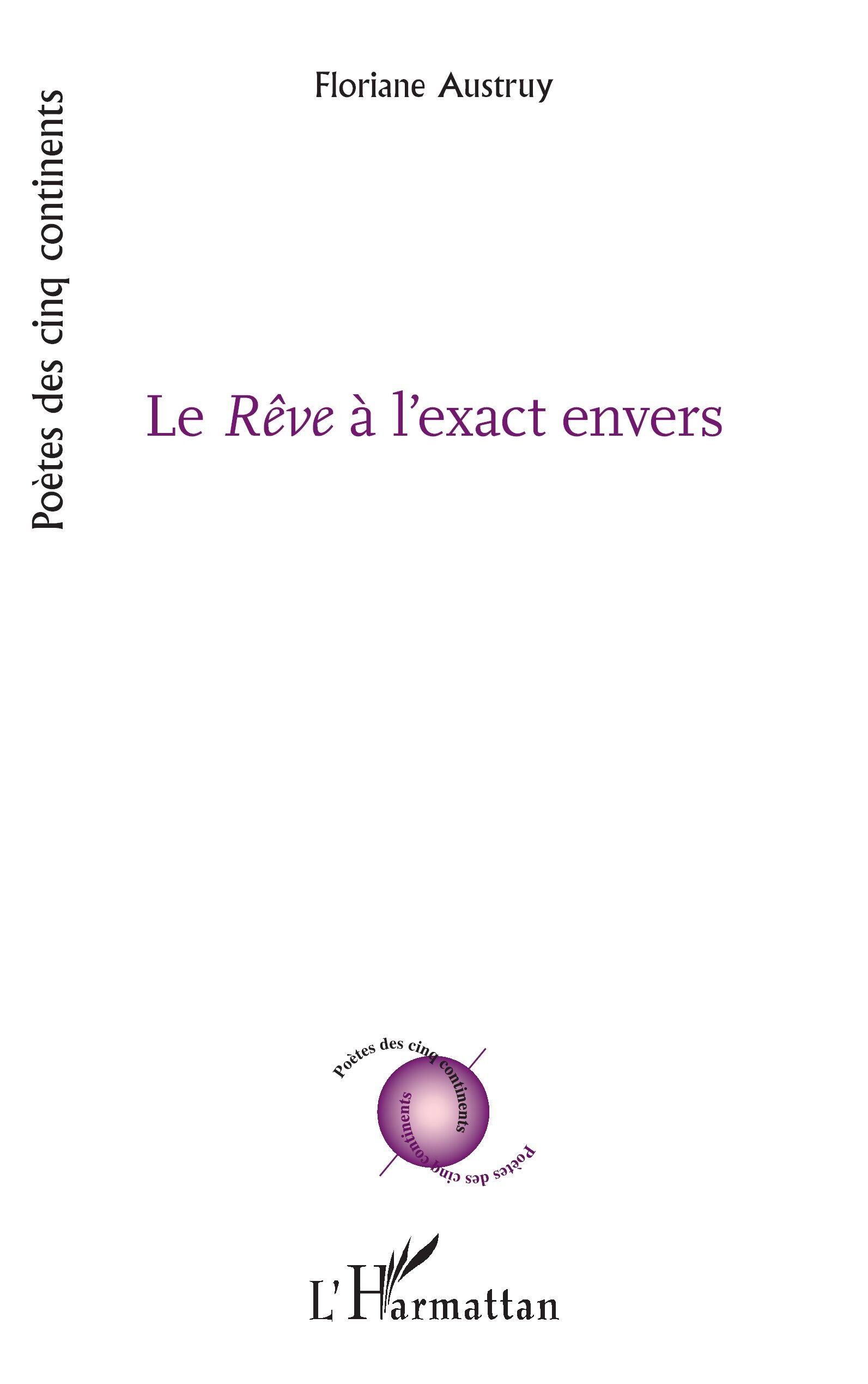Le Rêve à l’exact envers