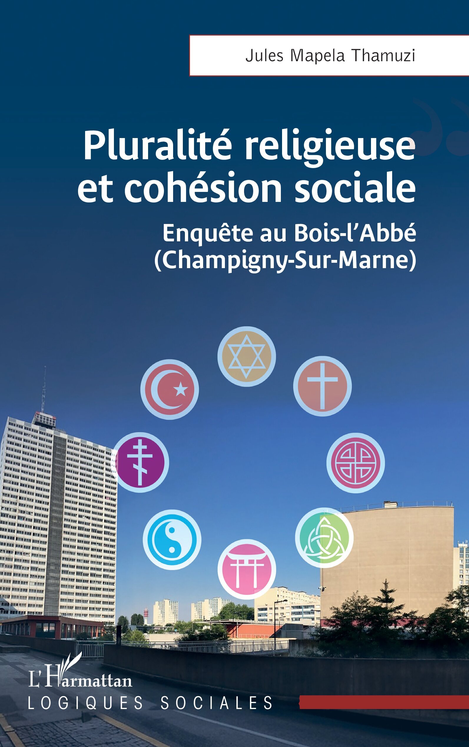 Pluralité religieuse et cohésion sociale