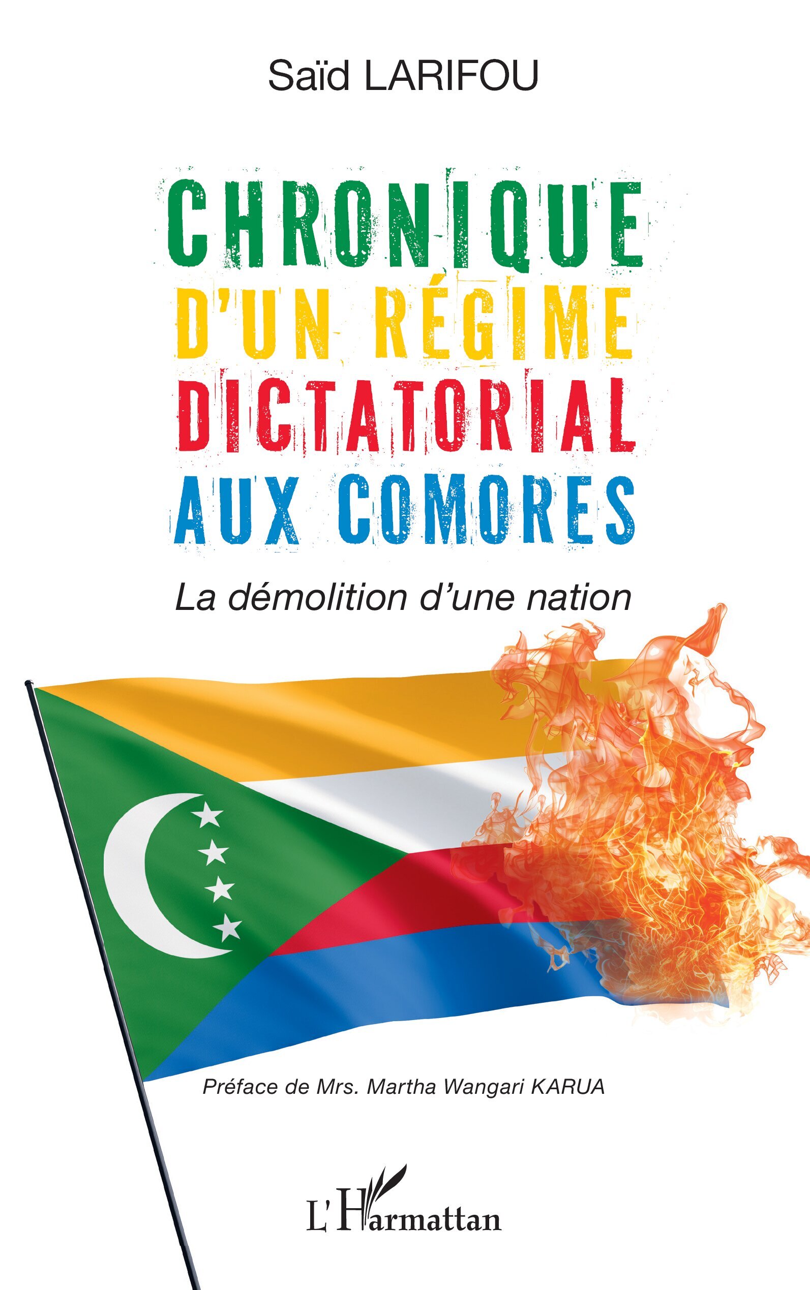 Chronique d'un régime dictatorial aux Comores