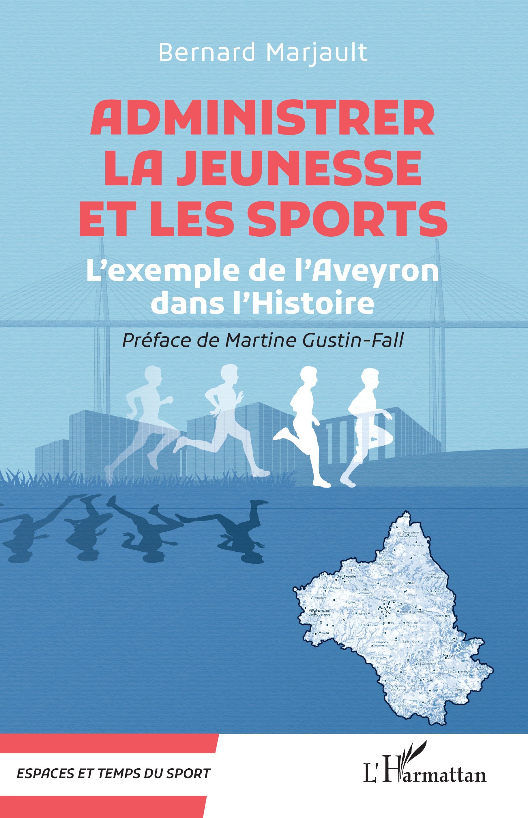 Administrer la Jeunesse et les Sports