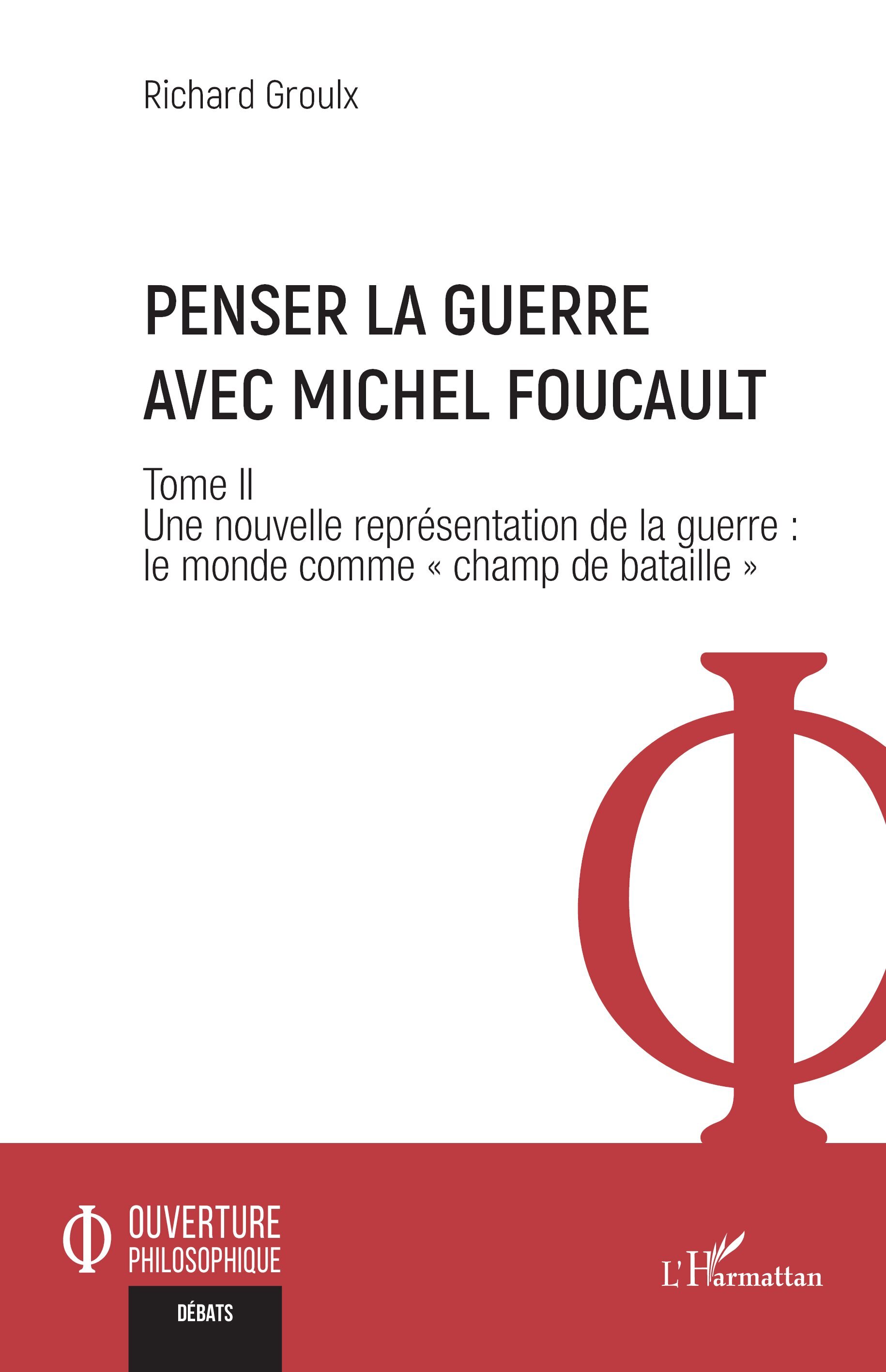 Penser la guerre avec Michel Foucault