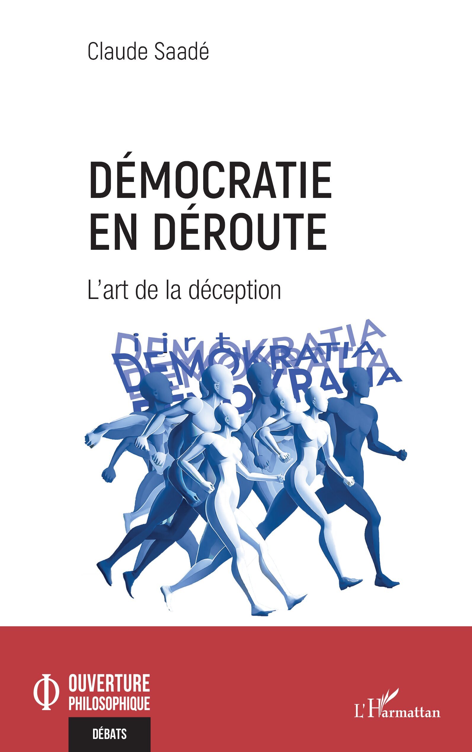 Démocratie en déroute