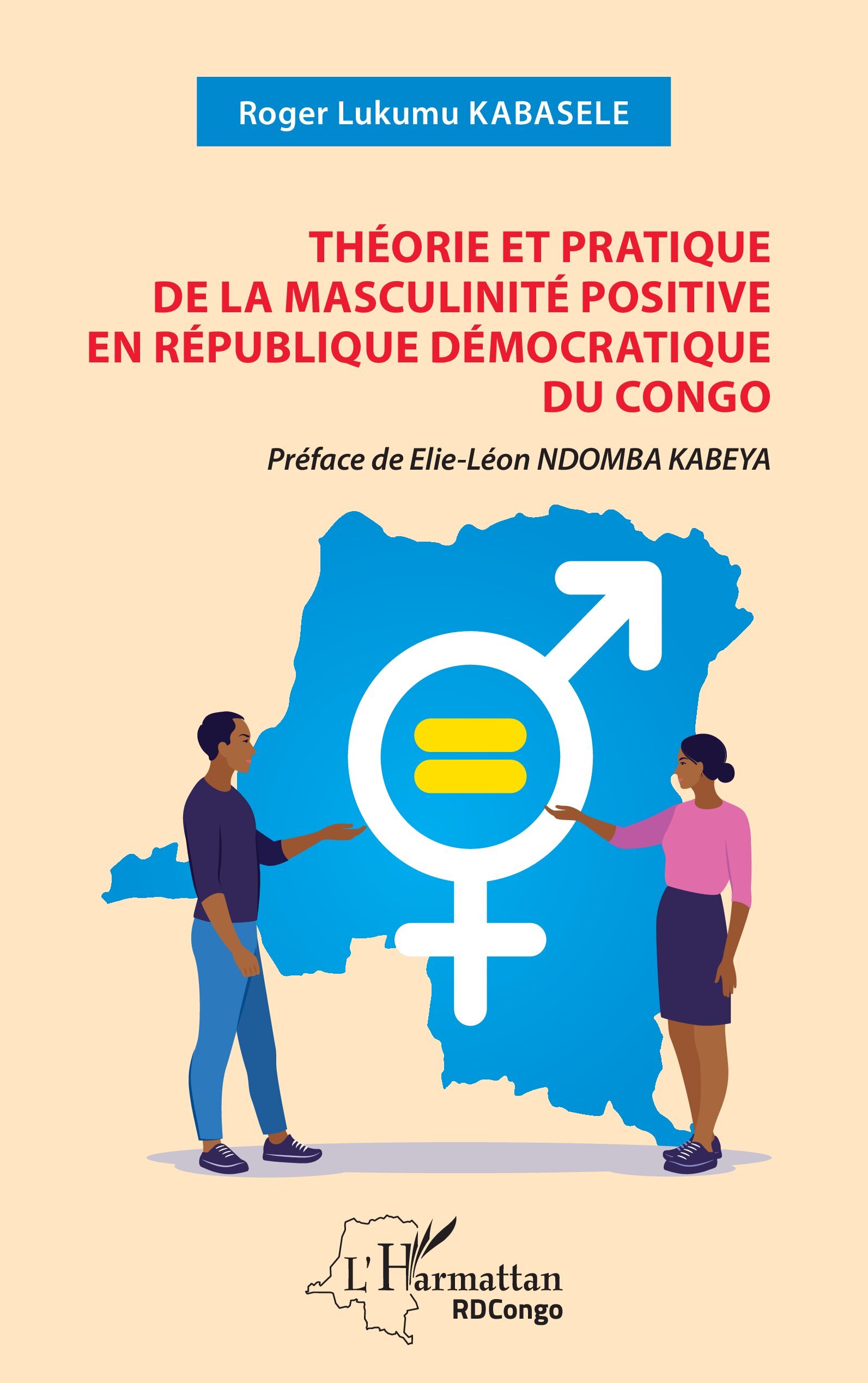 Théorie et pratique de la masculinité positive en République Démocratique du Congo