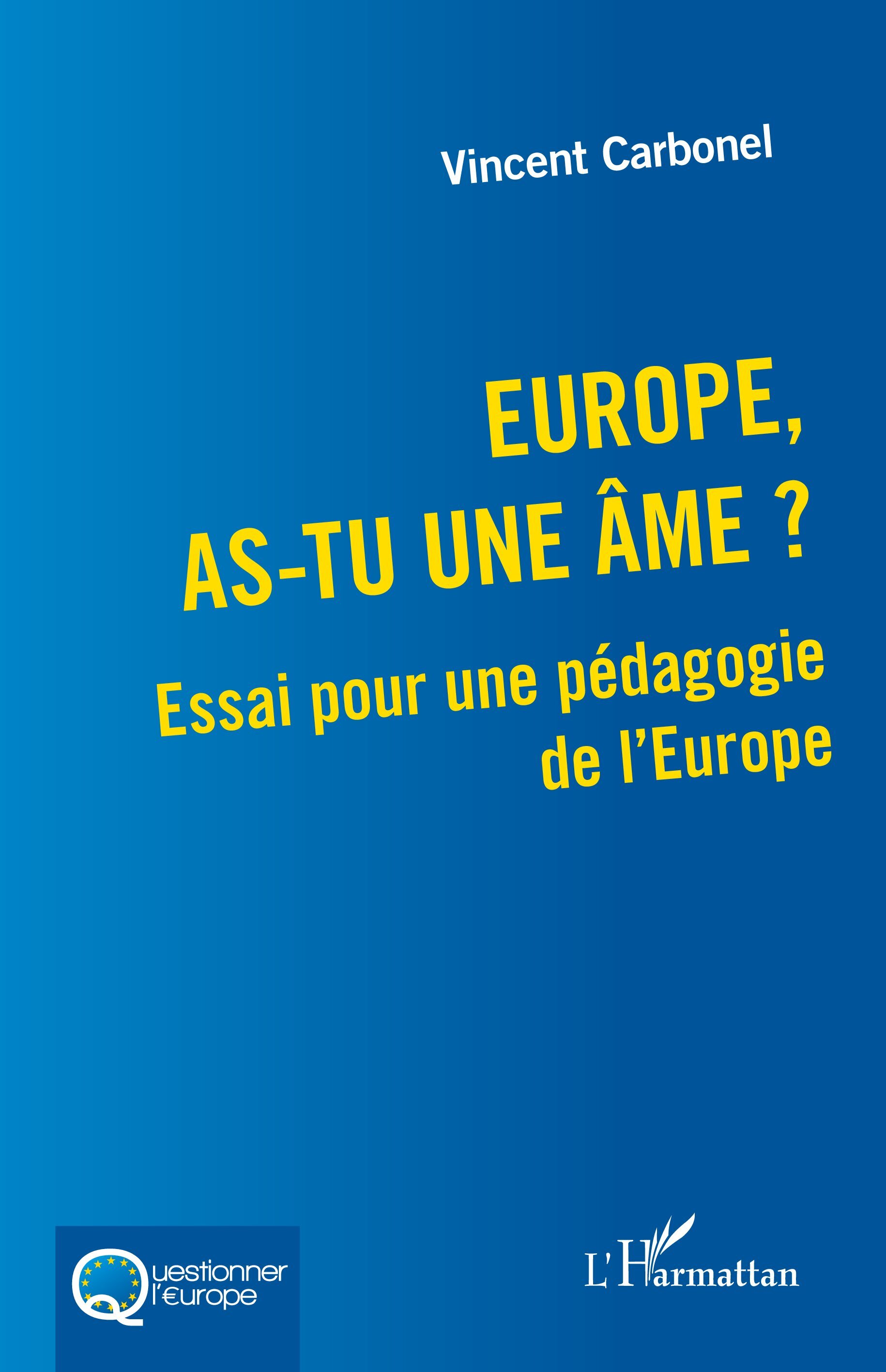 Europe, as-tu une âme ?